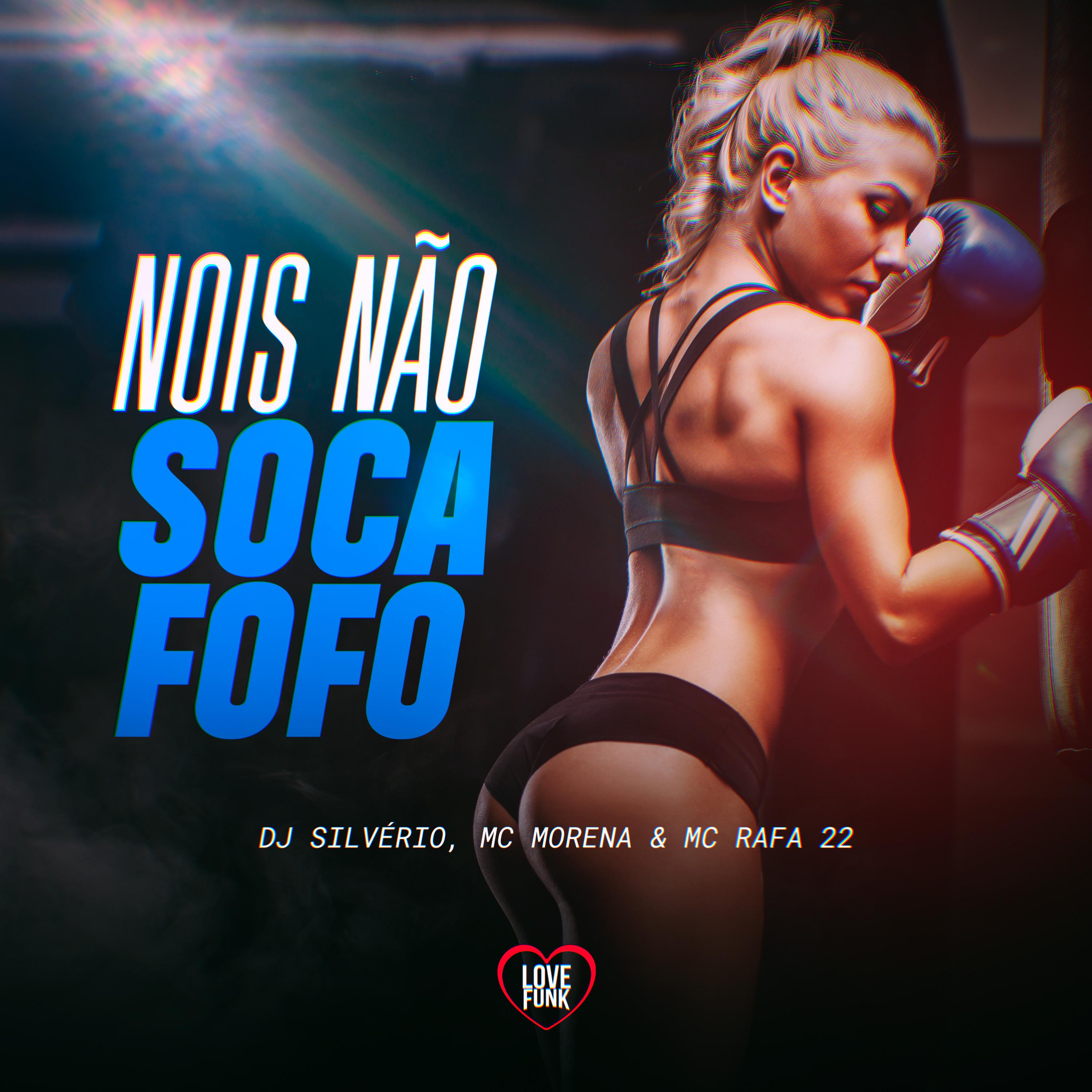 Постер альбома Nois Não Soca Fofo