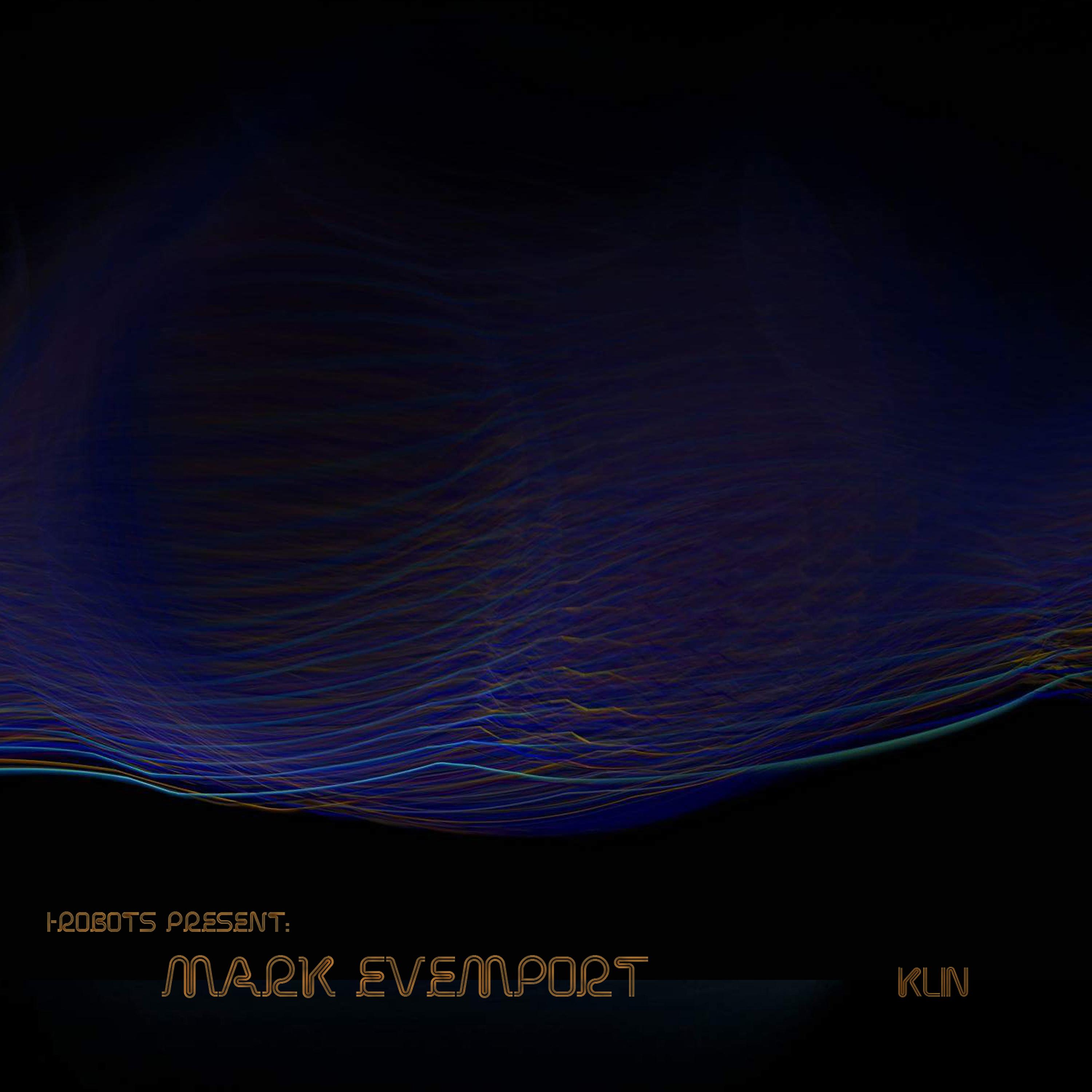 Постер альбома Mark Evemport - Klin