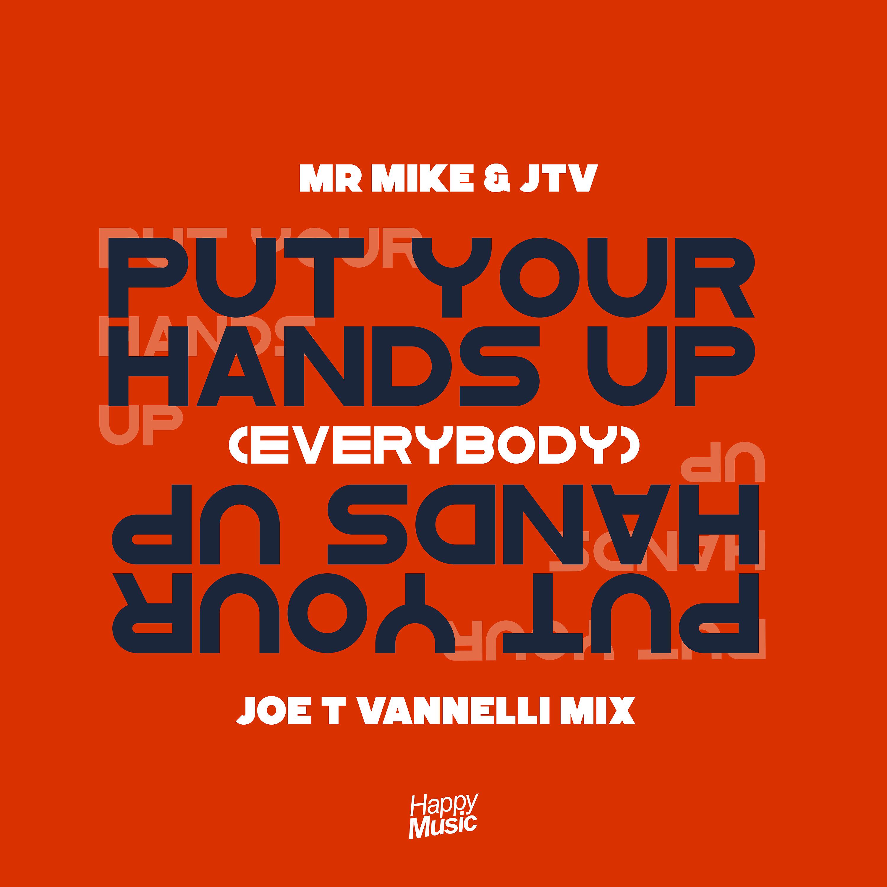 Постер альбома Put Your Hands Up! (Everybody)