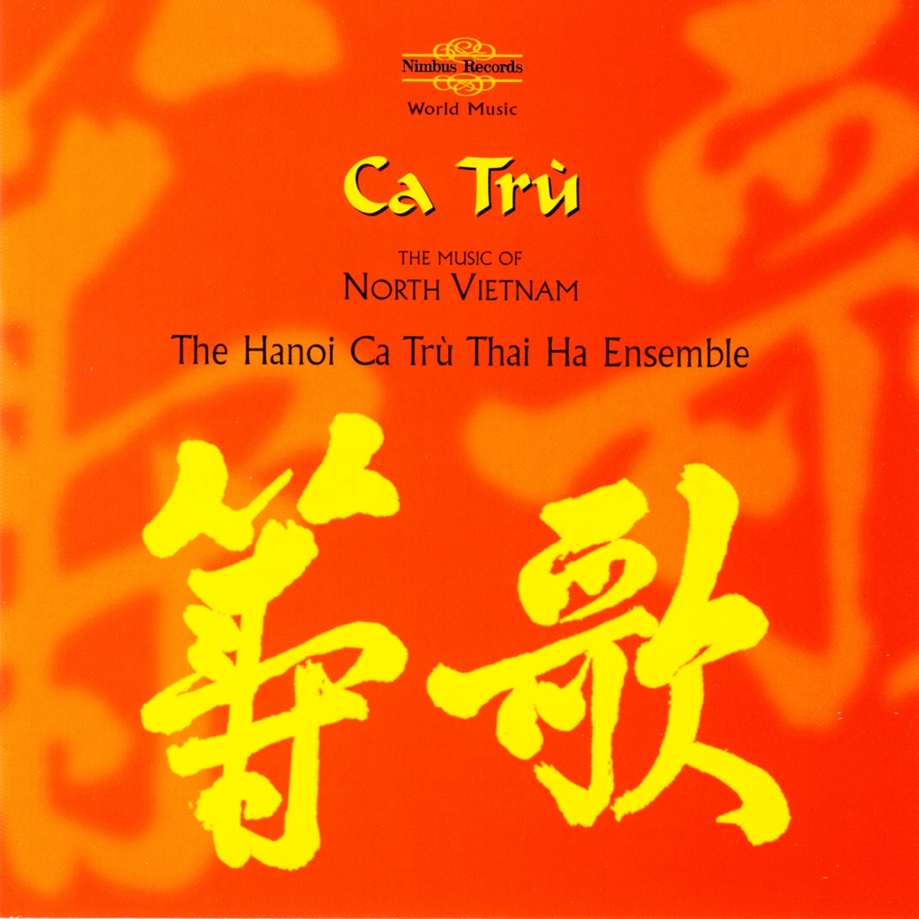 Постер альбома Ca Trù: The Music of North Vietnam