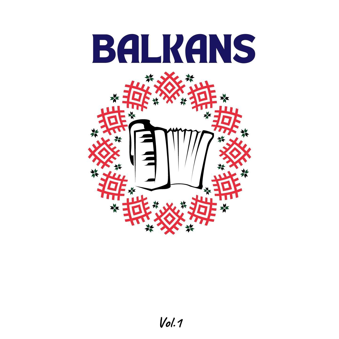 Постер альбома Balkans, Vol. 1