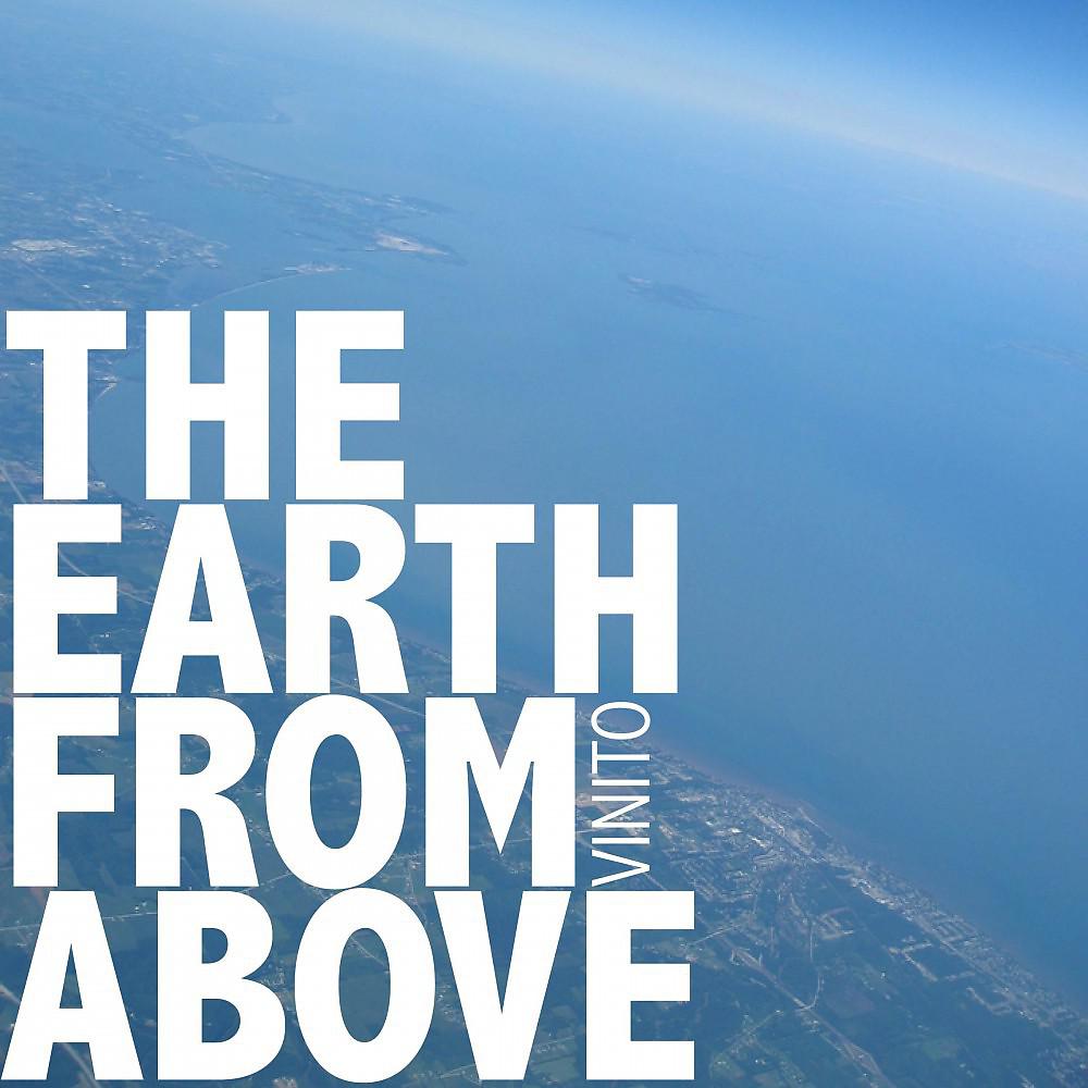 Постер альбома The Earth from Above