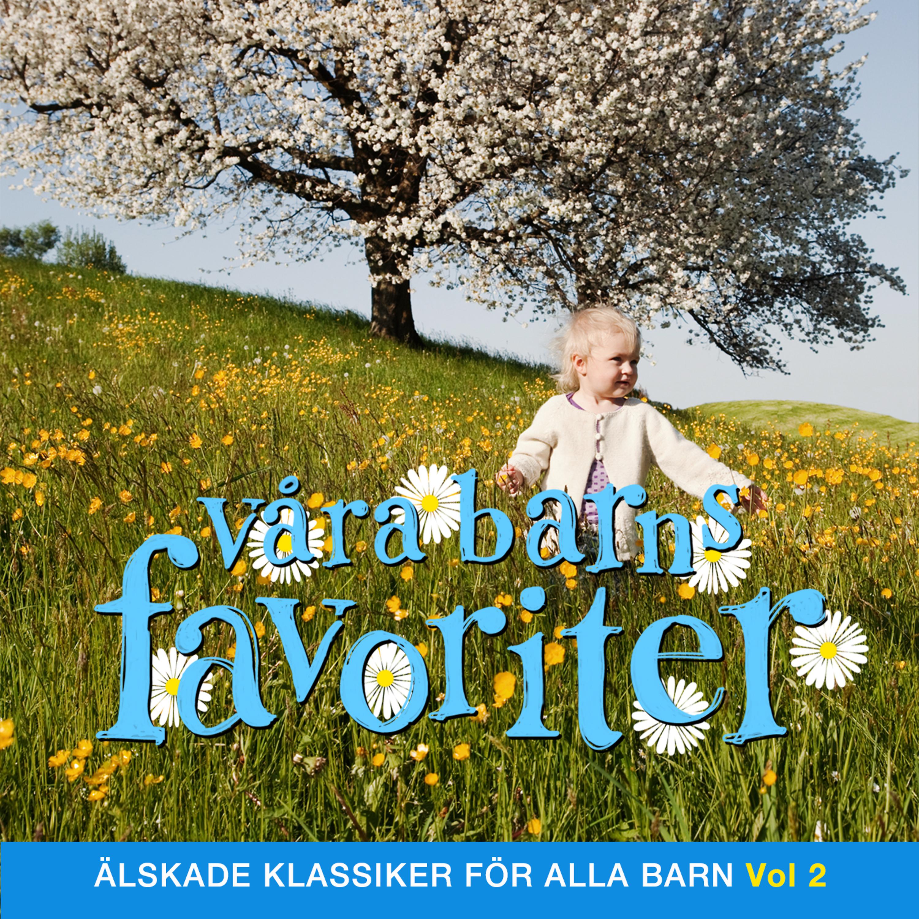 Постер альбома Våra barns favoriter - Barnmusik Vol. 2