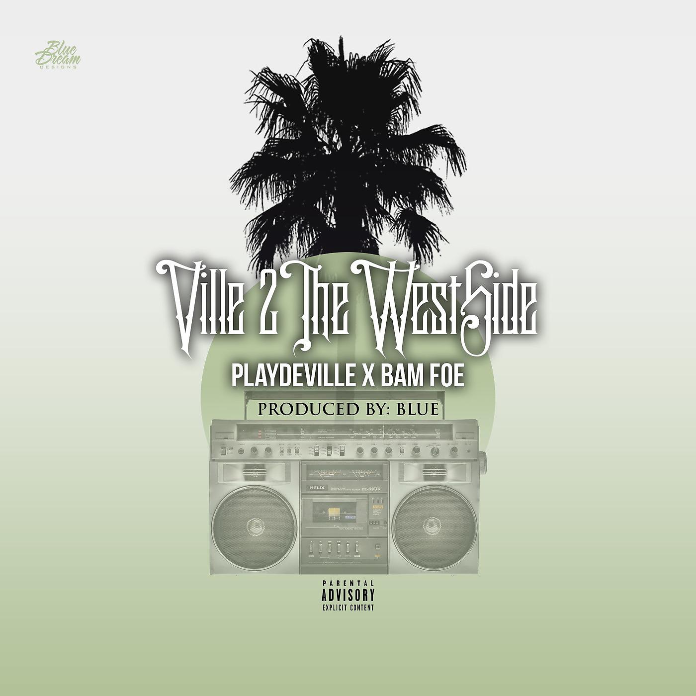 Постер альбома Ville 2 the Westside (feat. Bam Foe)