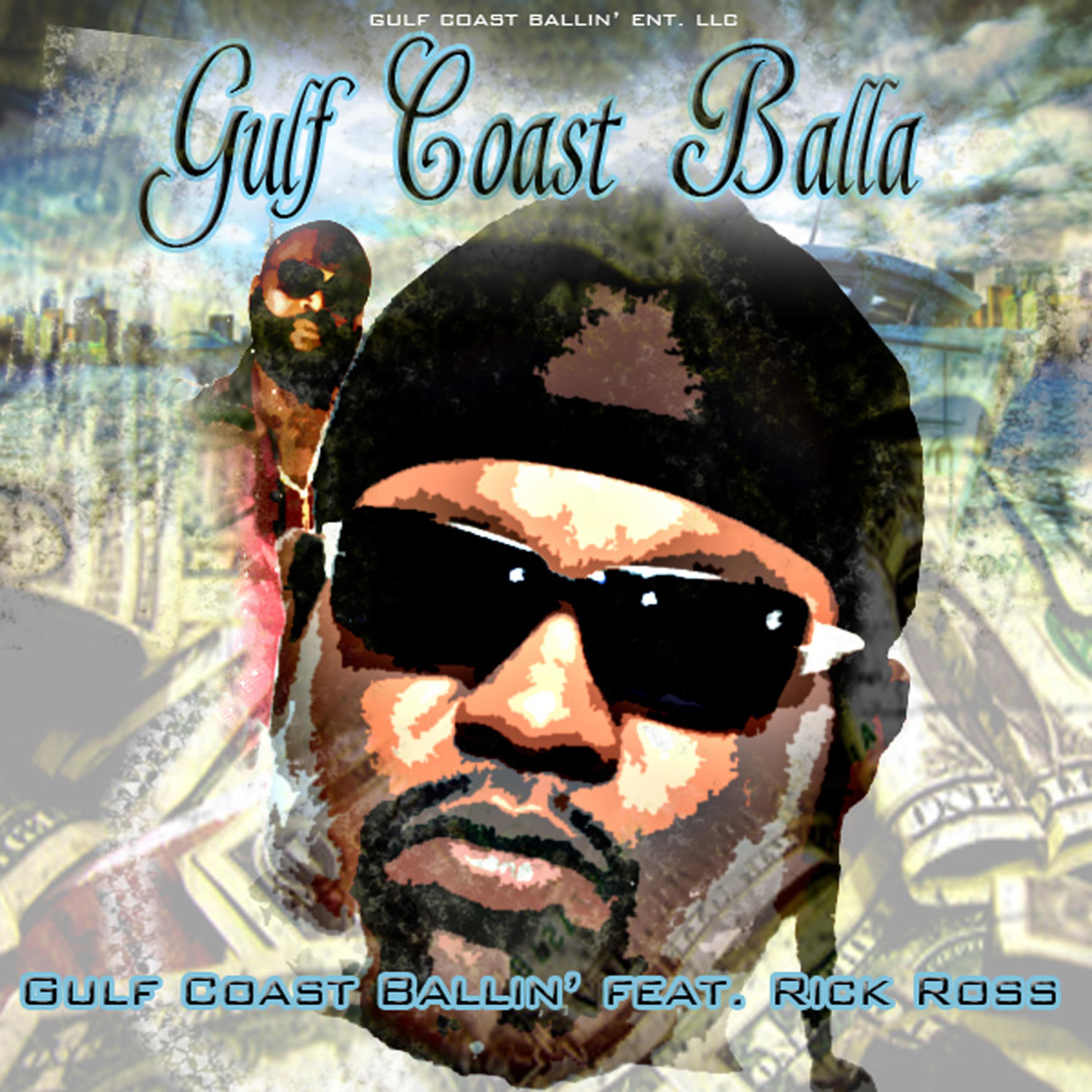 Постер альбома Gulf Coast Ballin'