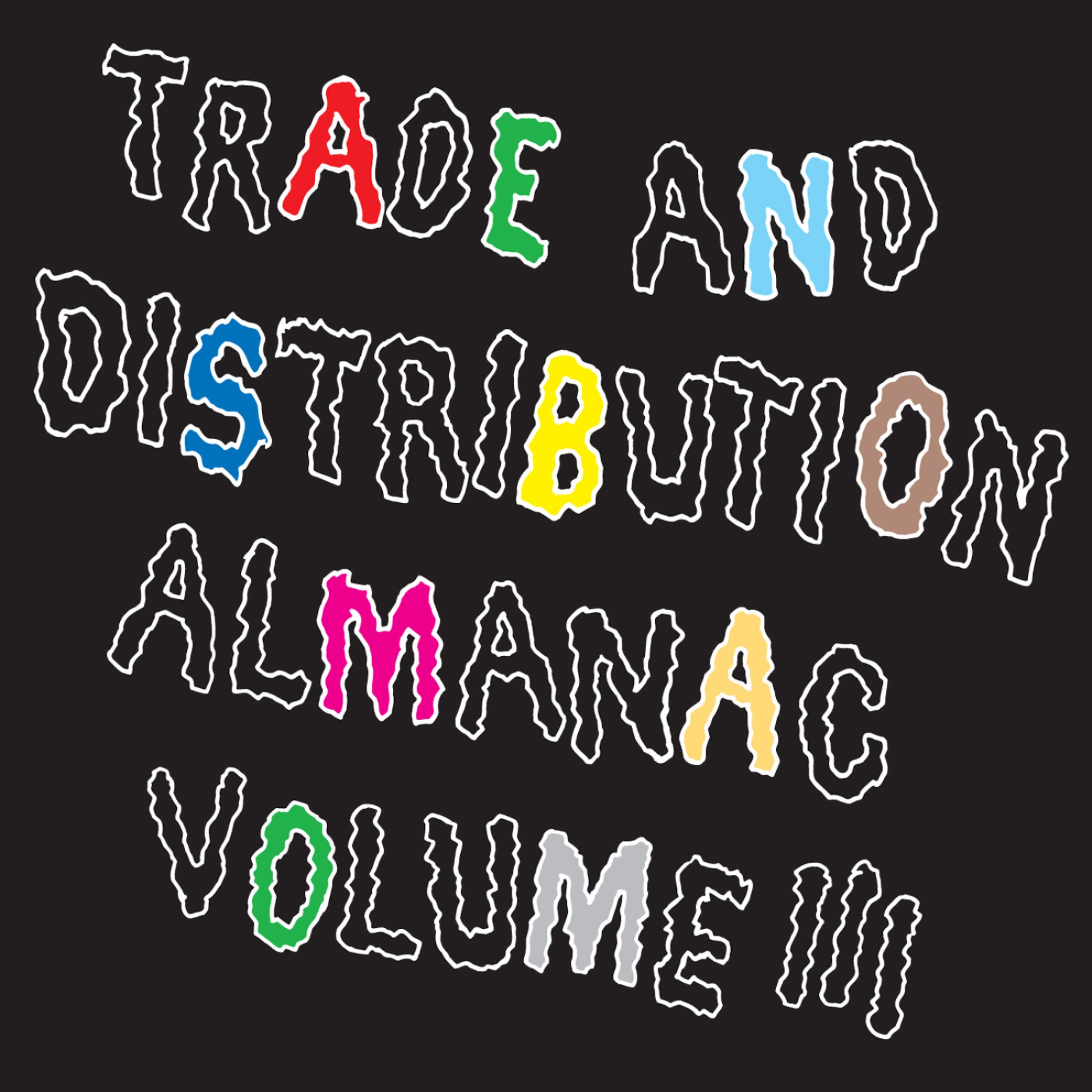Постер альбома Trade & Distribution Almanac Vol. 3