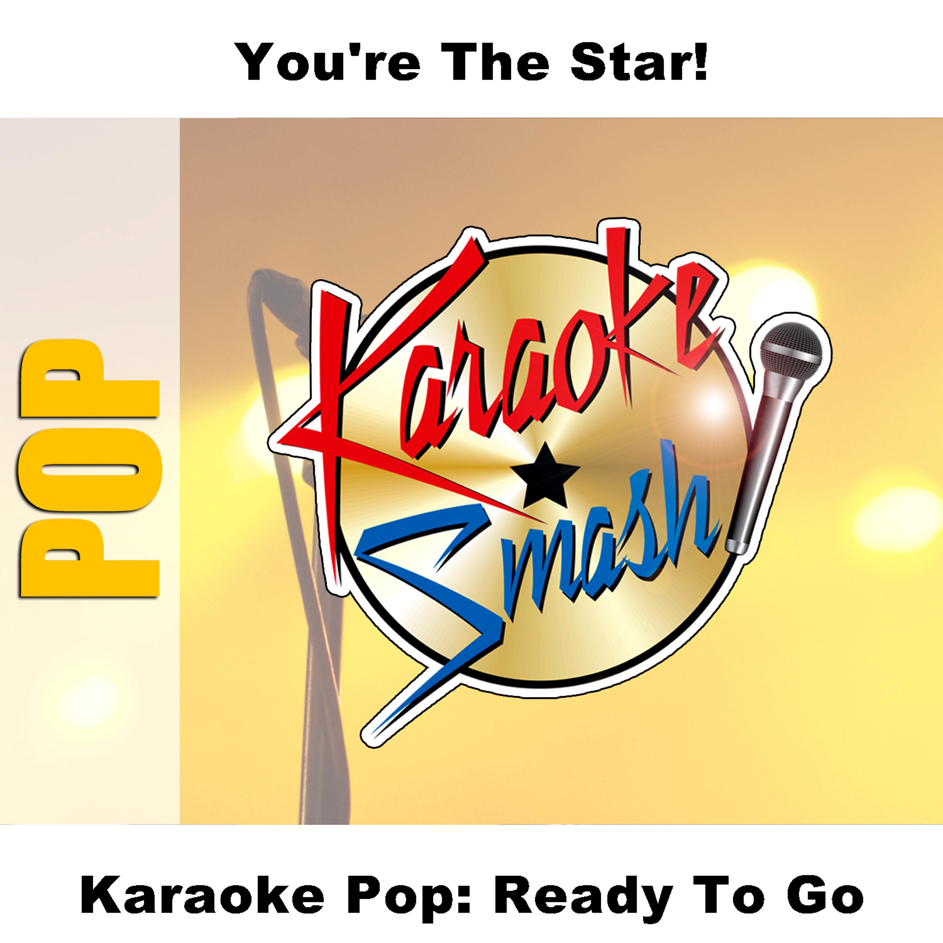 Постер альбома Karaoke Pop: Ready To Go