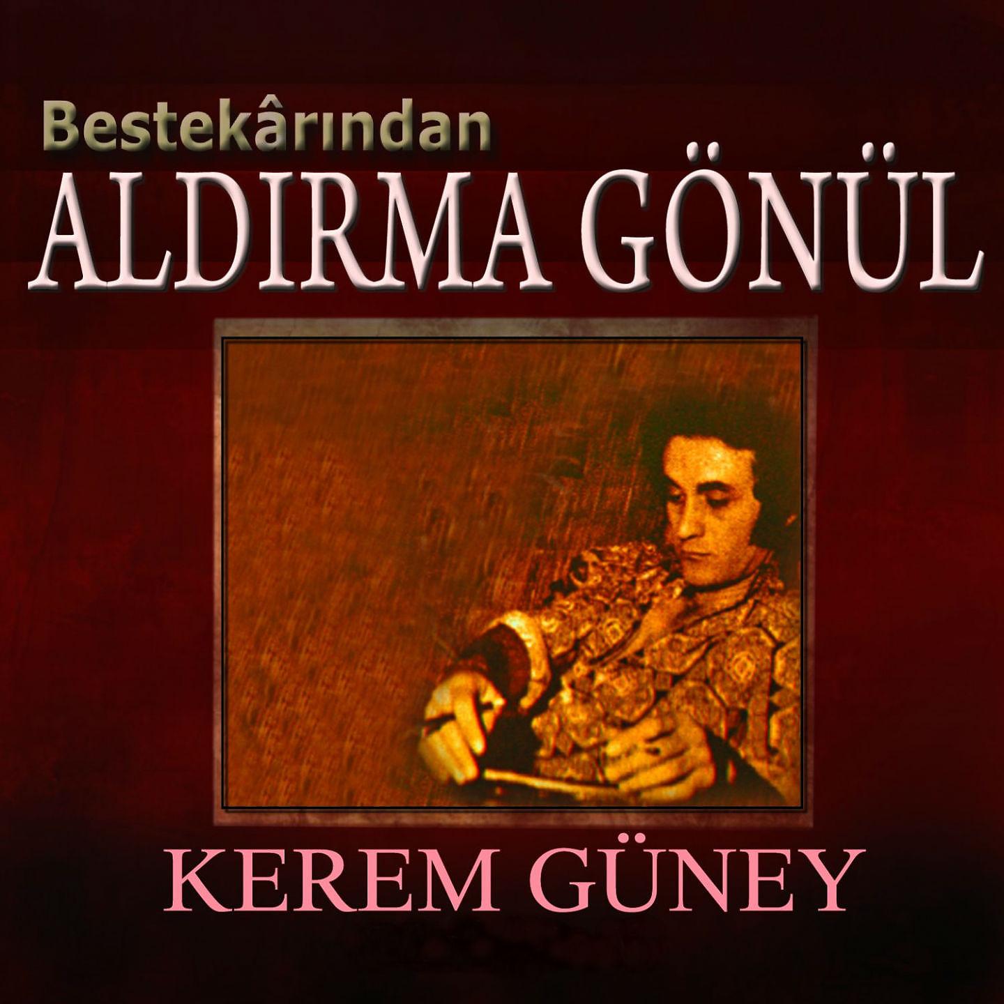 Постер альбома Aldırma Gönül