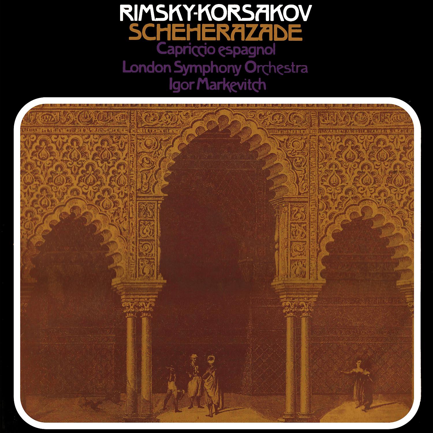 Постер альбома Rimsky-Korsakov - Scheherazade & Capriccio Espagnol