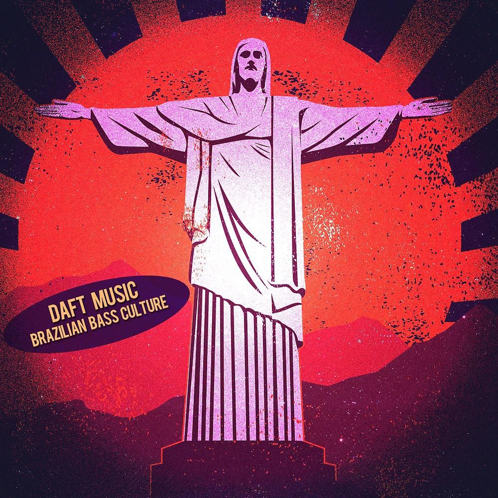 Постер альбома Brazilian Bass Culture