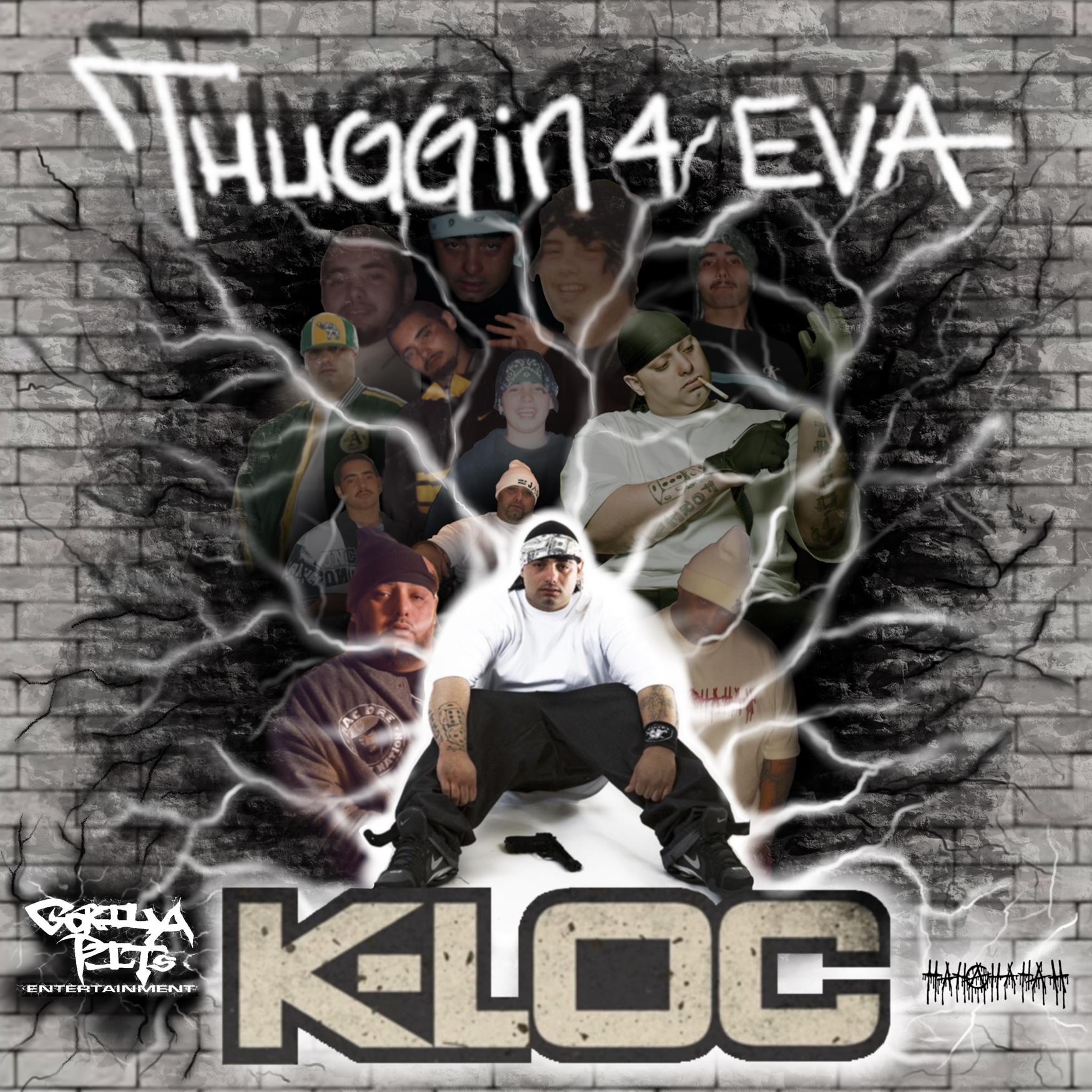 Постер альбома Thuggin 4 Eva