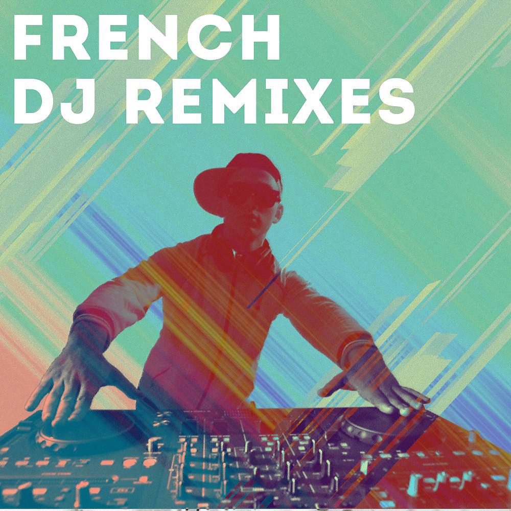 Постер альбома French DJ Remixes