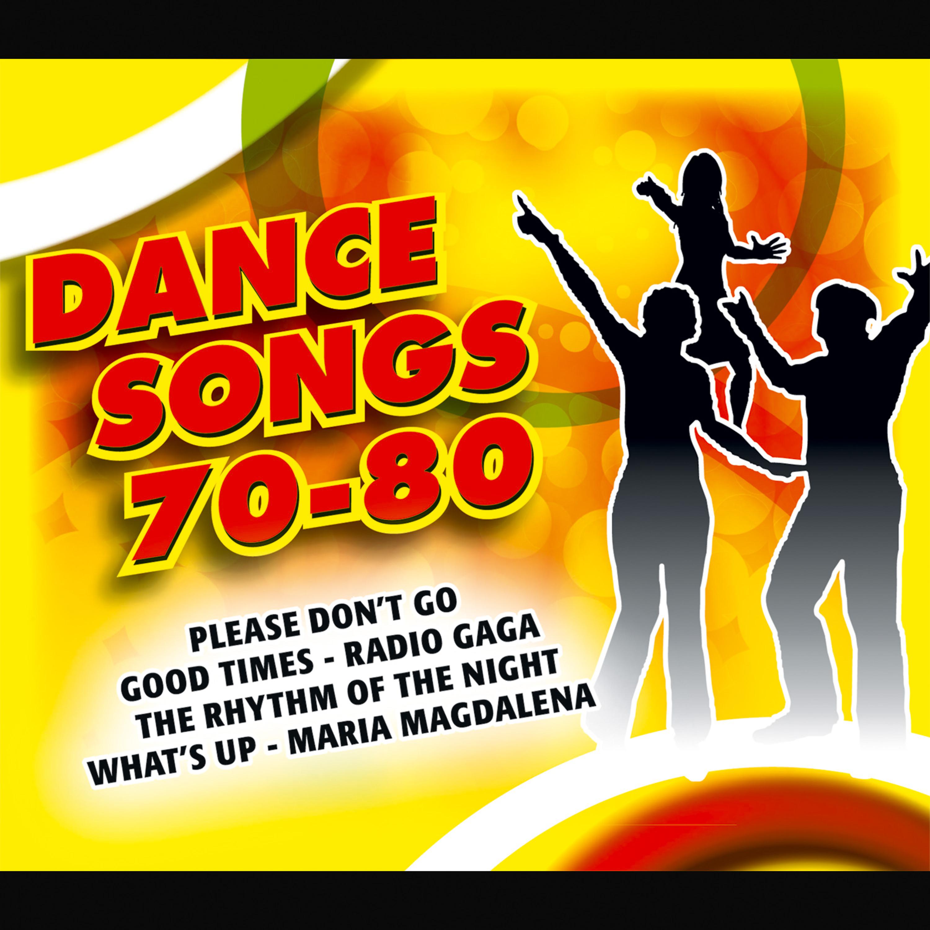 Постер альбома Dance Songs 70 80
