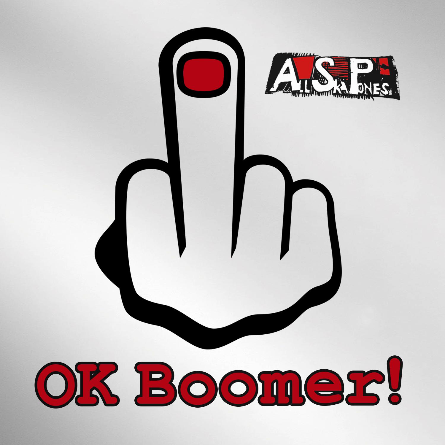 Постер альбома OK Boomer!