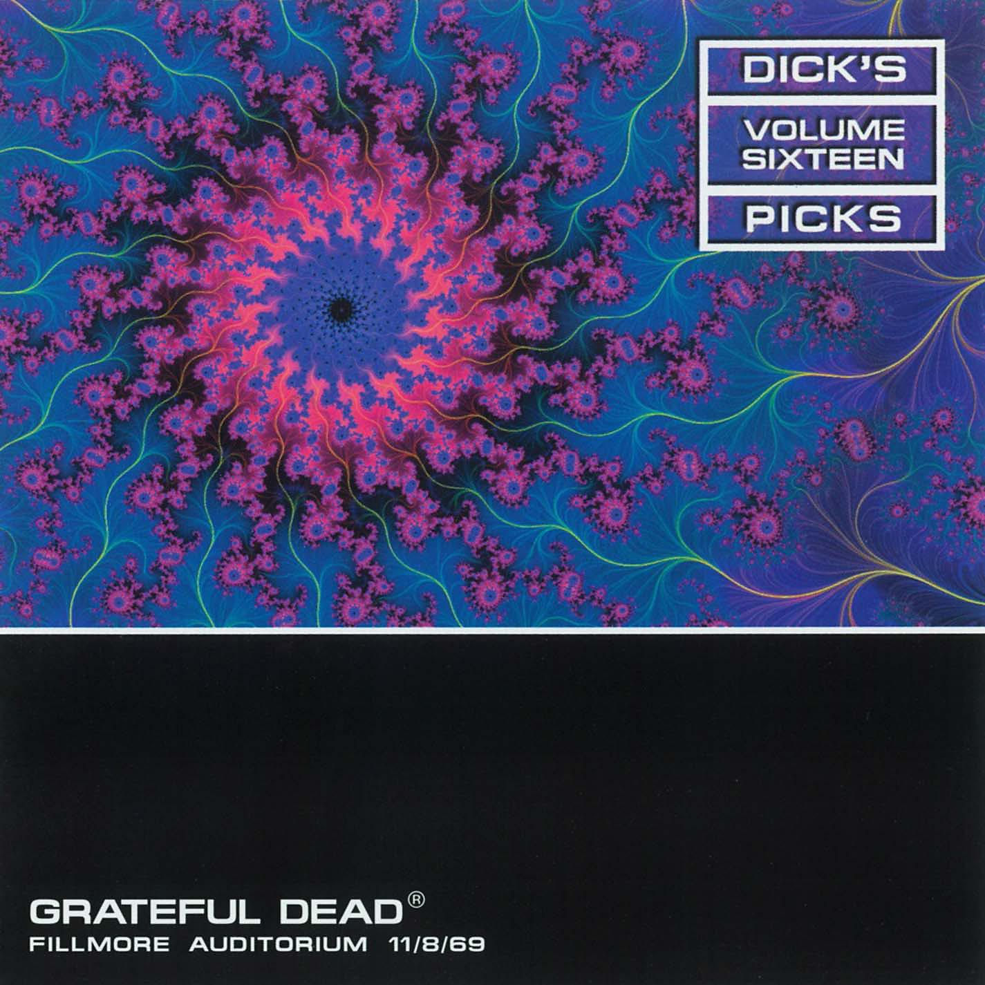 Постер альбома Dick's Picks Vol. 16: Fillmore Auditorium, San Francisco, CA 11/8/69 (Live)