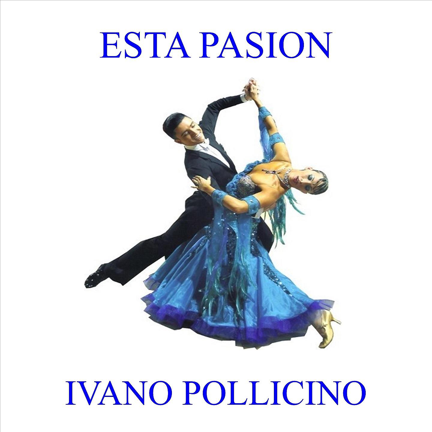 Постер альбома Esta Pasion