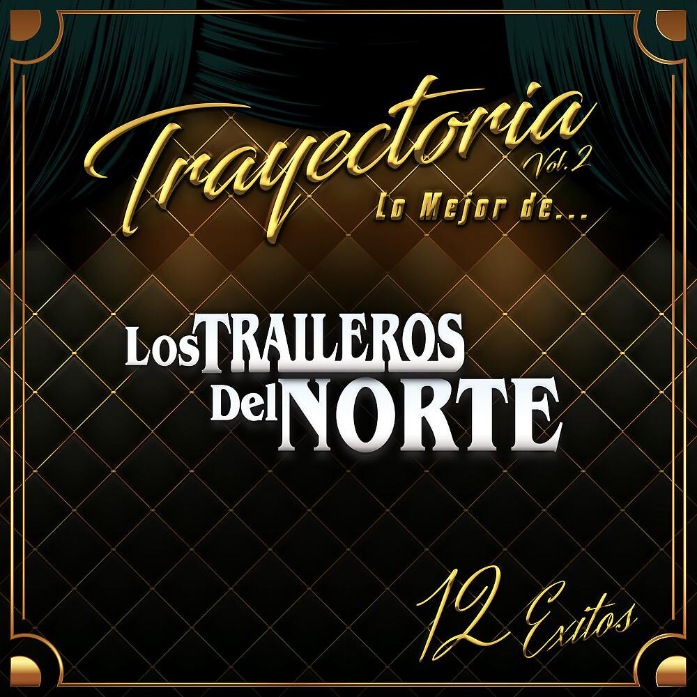 Постер альбома Trayectoria Lo Mejor de... Vol. 2