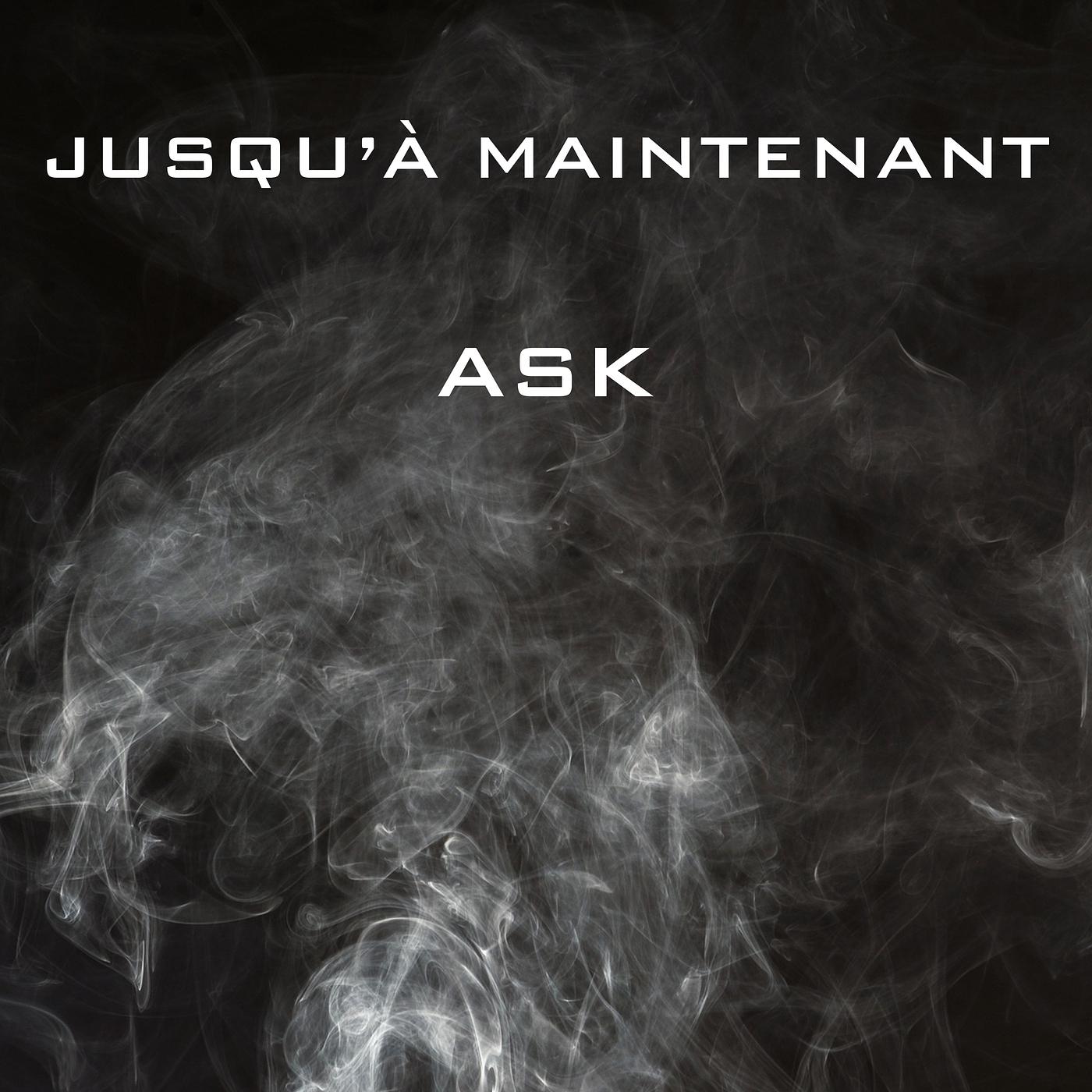 Постер альбома JUSQU’À MAINTENANT