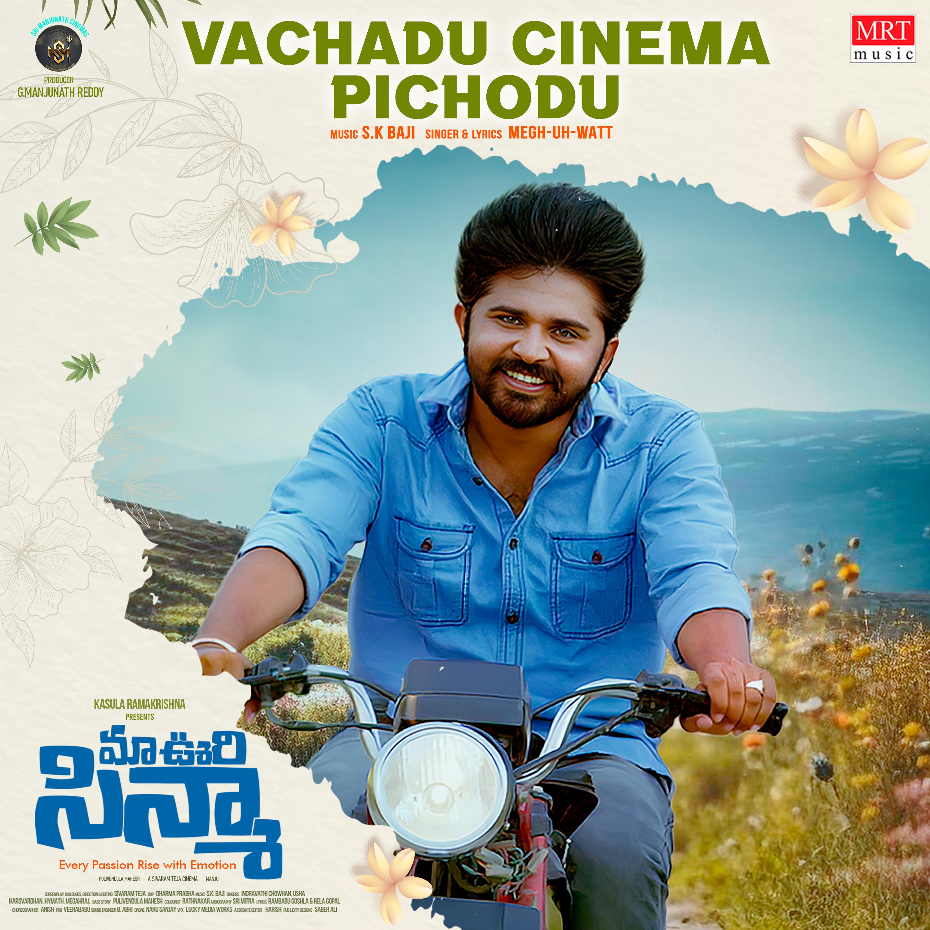 Постер альбома Vachadu Cinema Pichodu