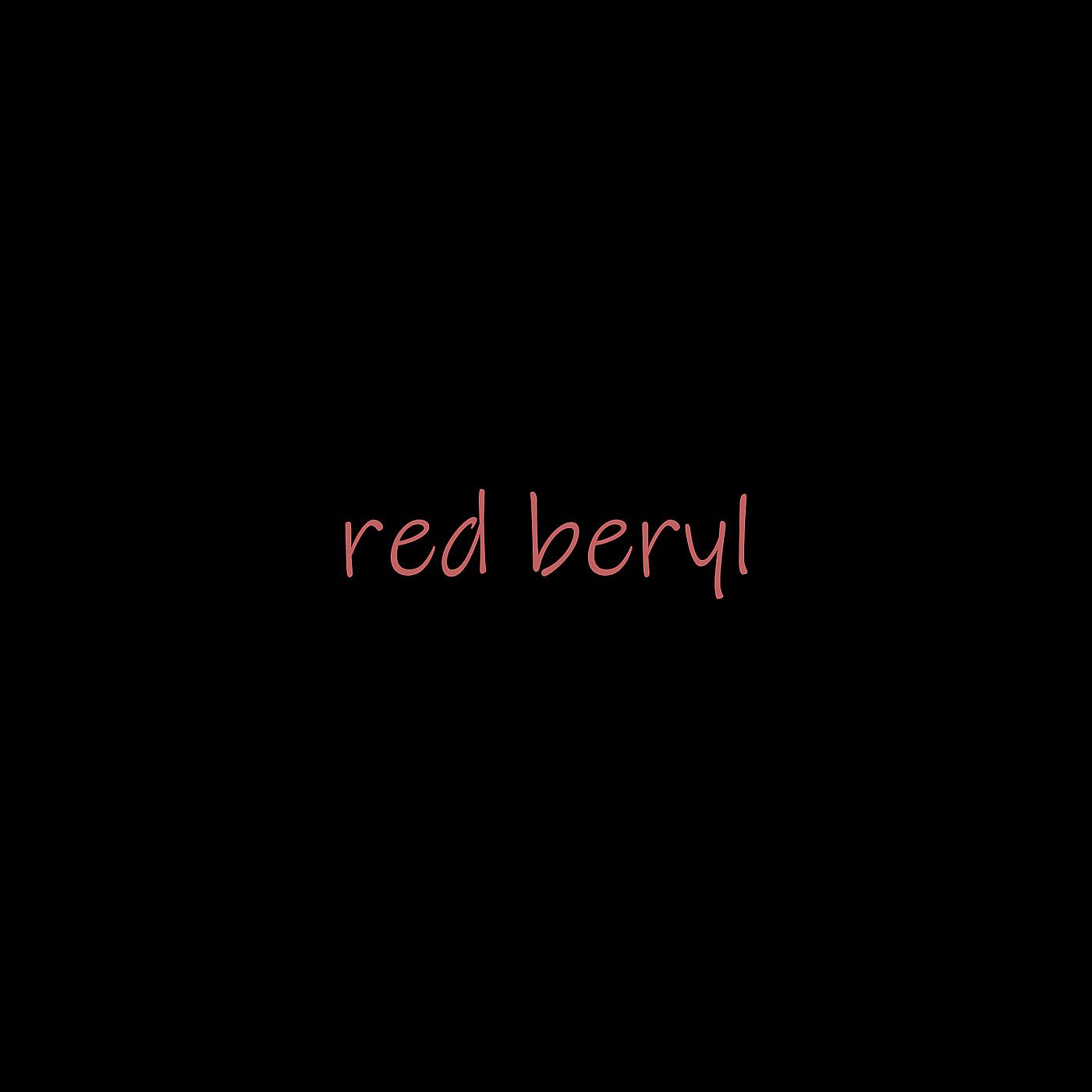 Постер альбома Red Beryl