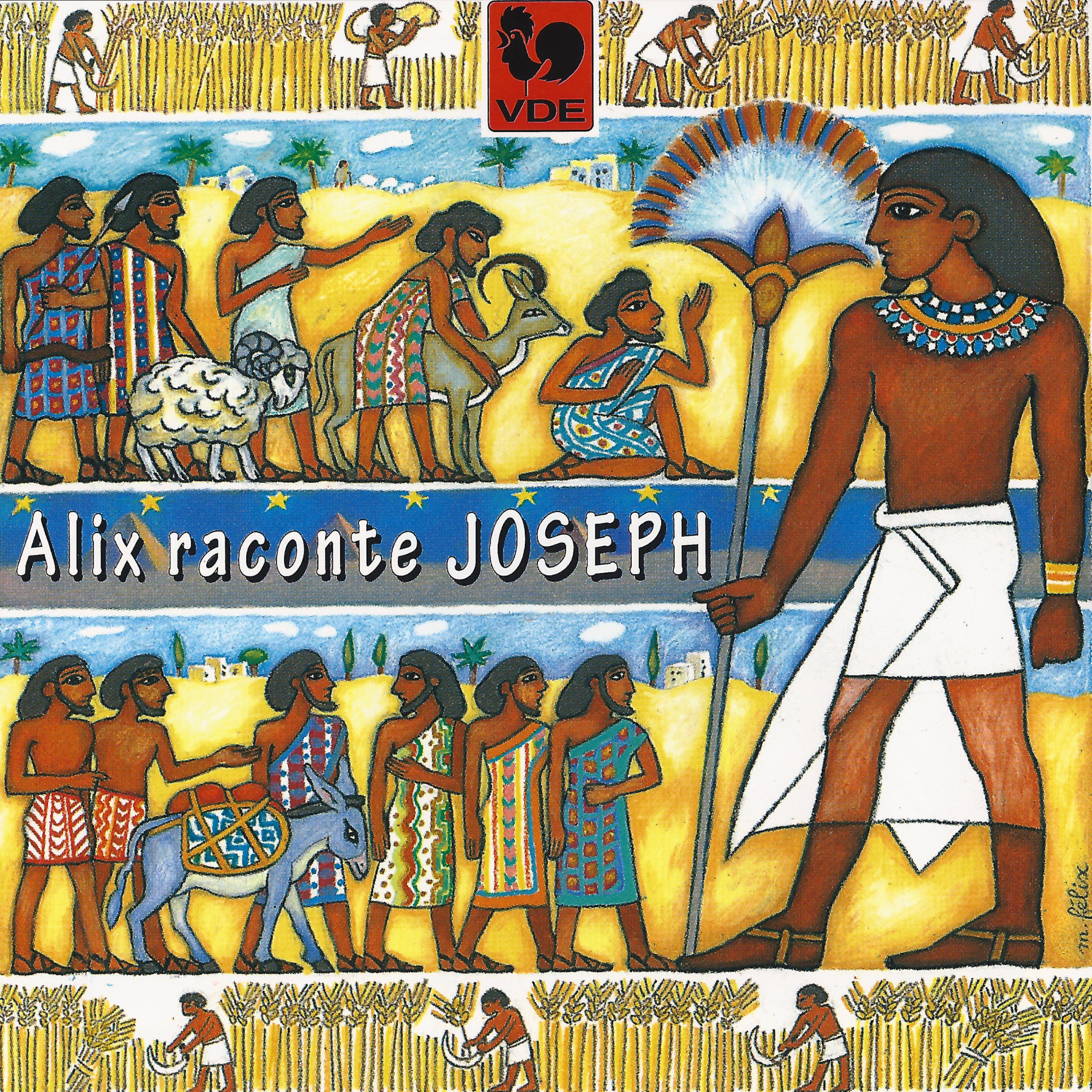 Постер альбома Alix raconte la Bible, Vol. 3: Joseph