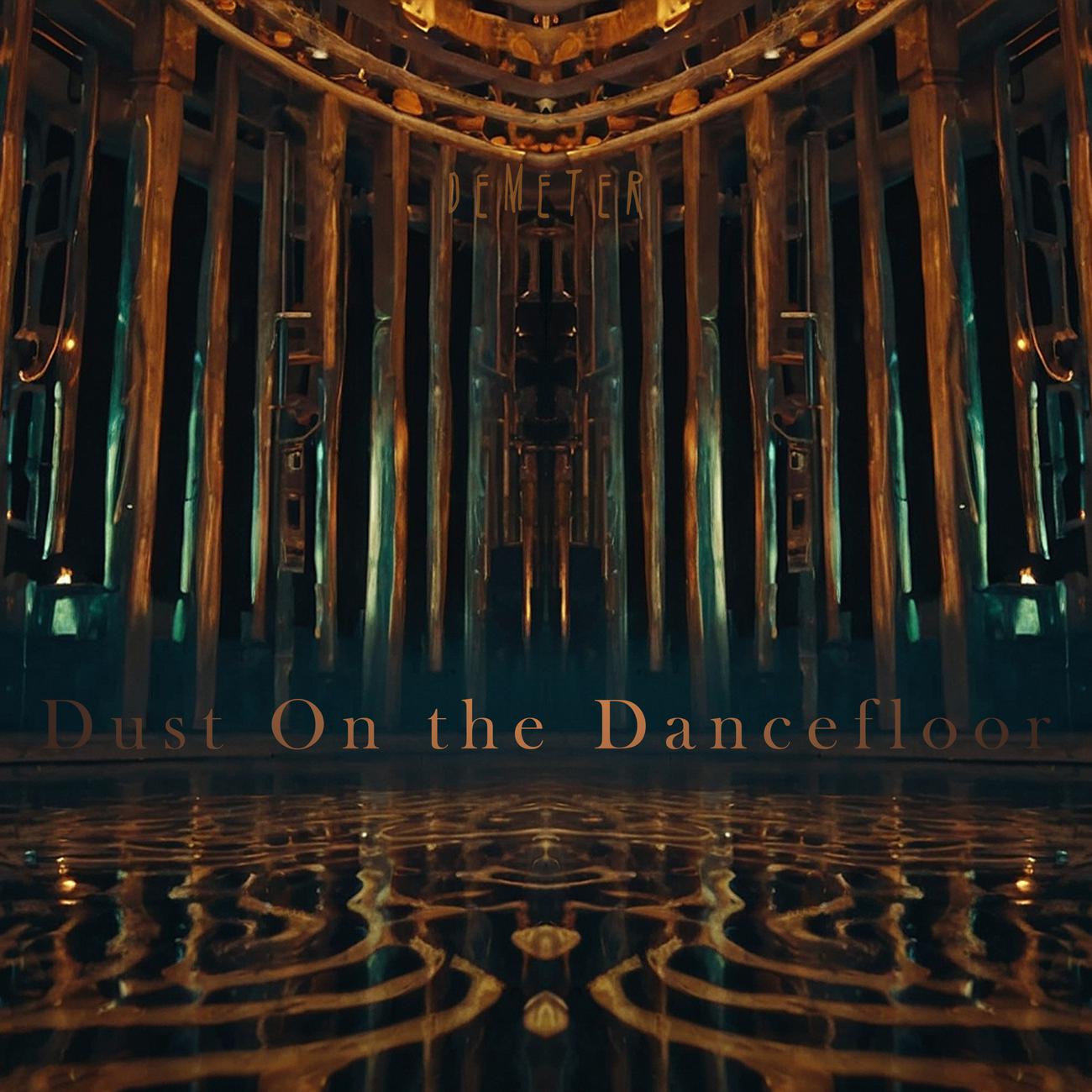 Постер альбома Dust On The Dancefloor