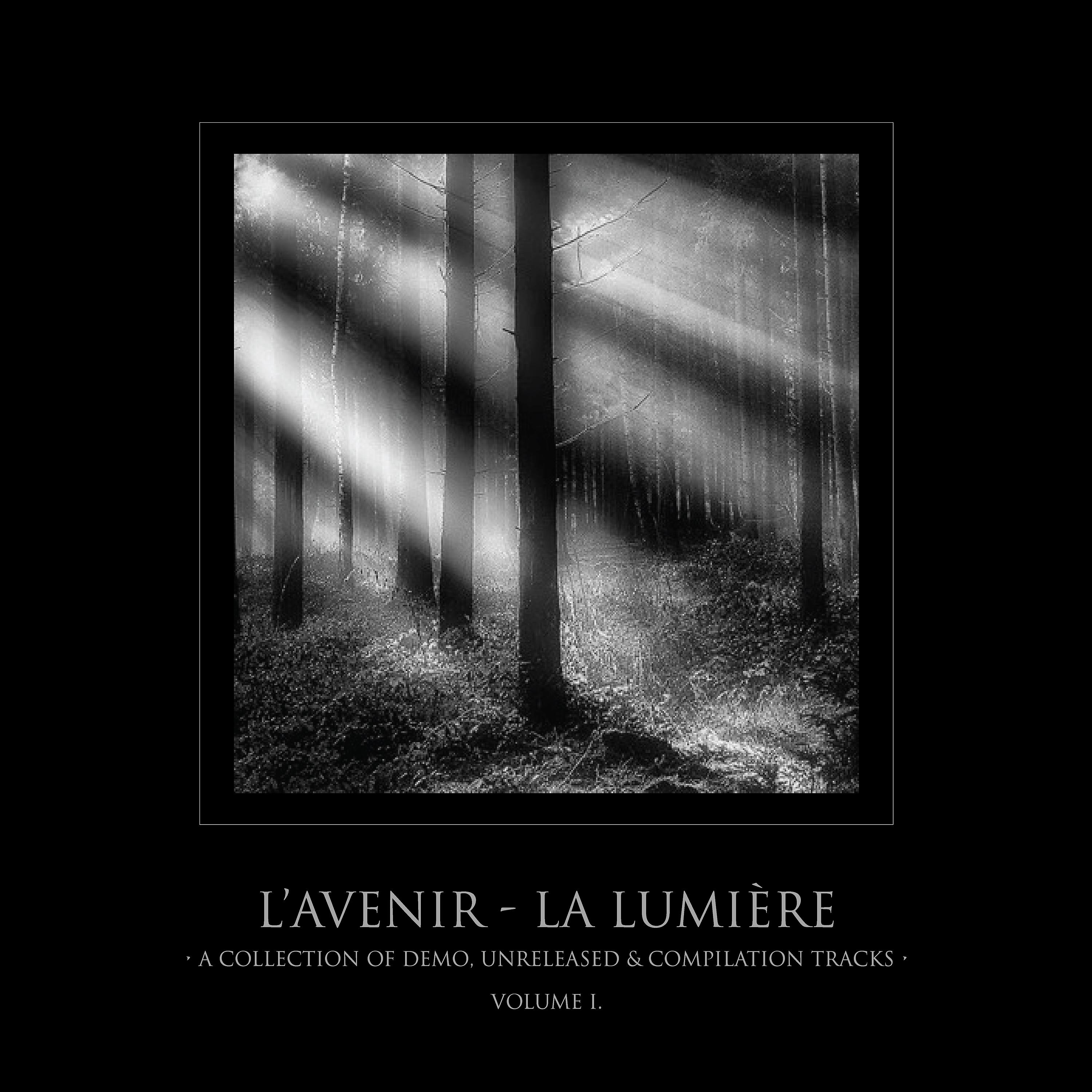 Постер альбома La Lumière - a Collection of Demo, Unreleased & Compilation Tracks, Vol. I