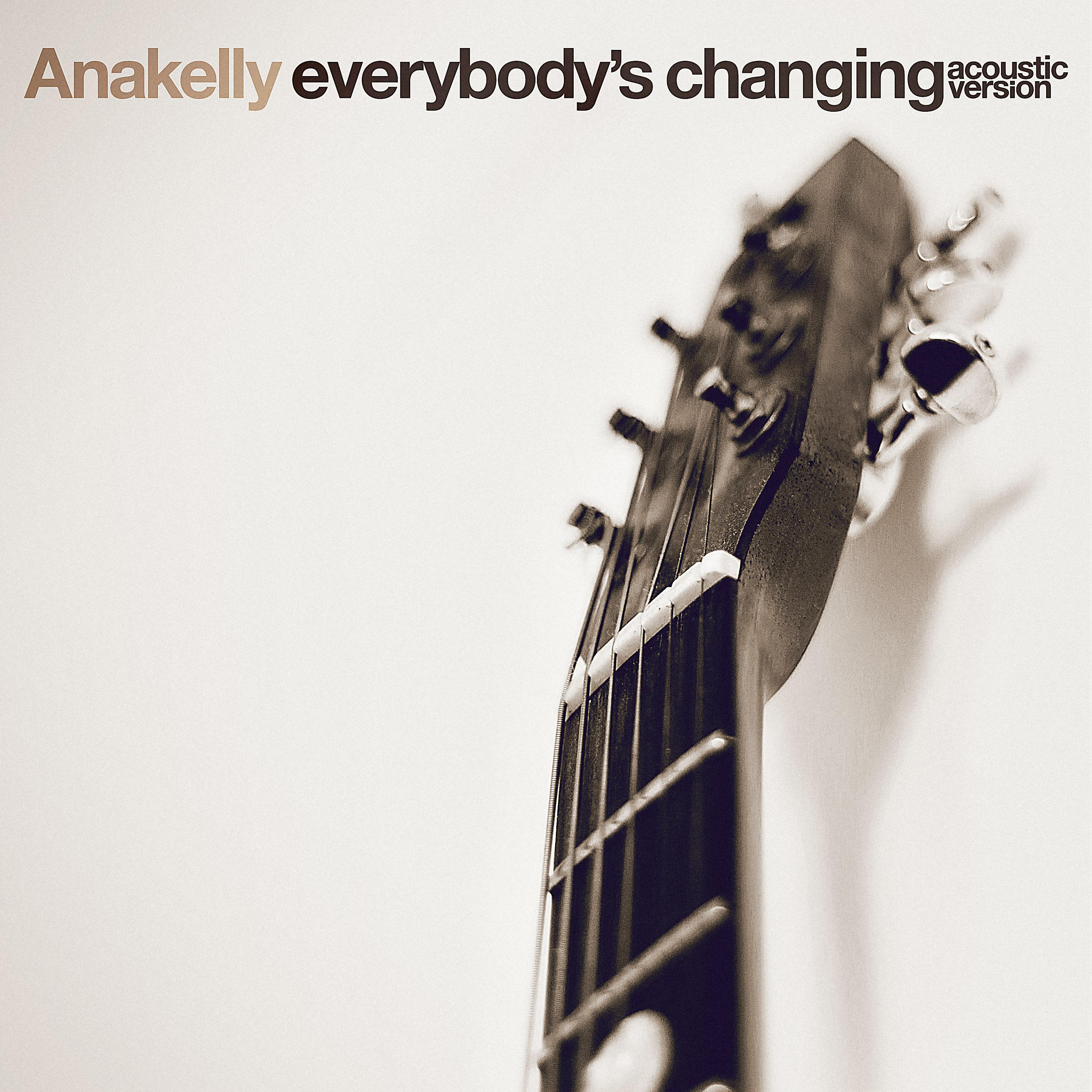 Постер альбома Everybody's Changing (Acoustic Version)