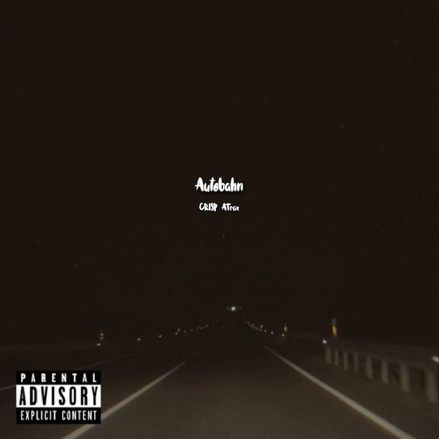 Постер альбома Autobahn (feat. Atrax)