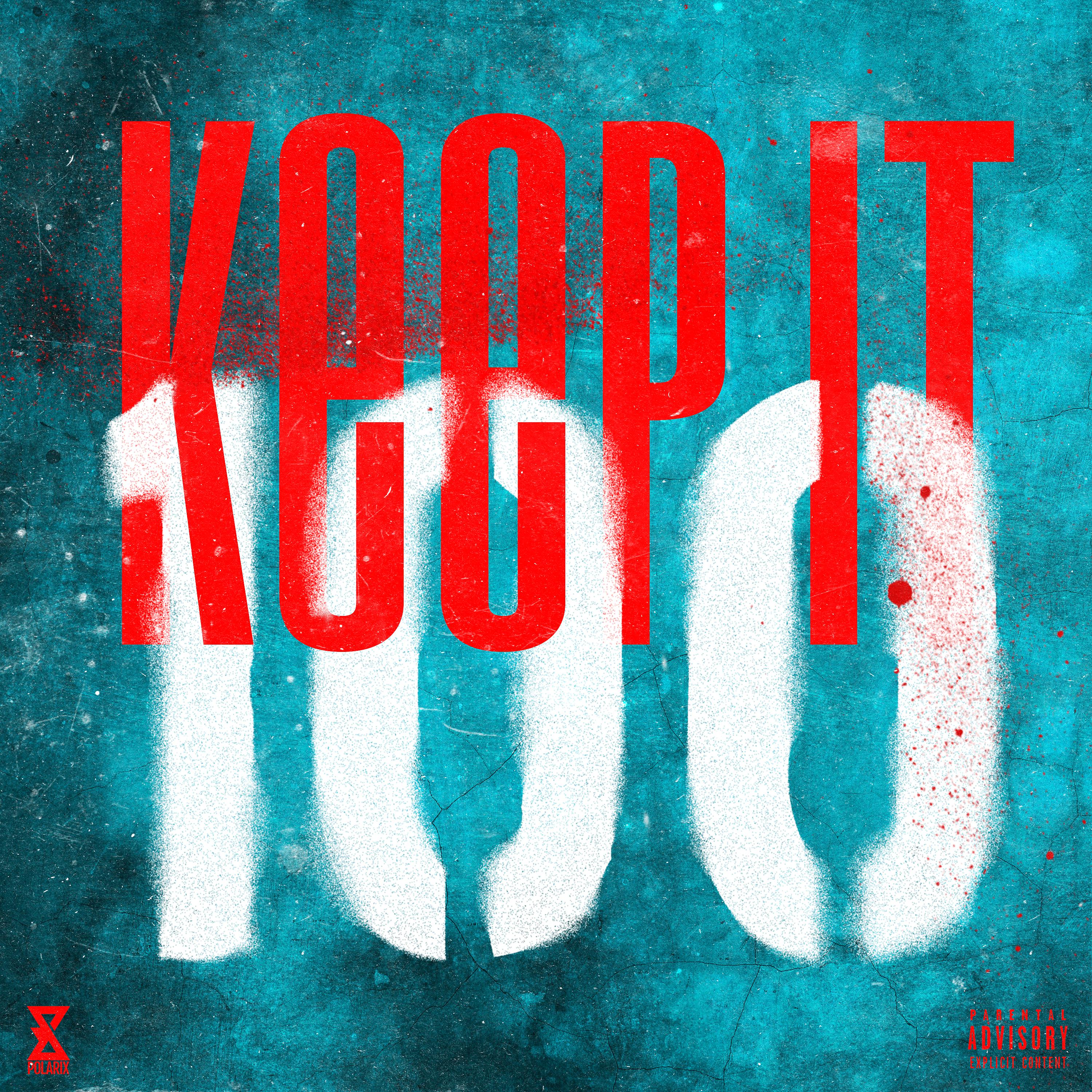Постер альбома KEEP IT 100 (feat. A-GVME)
