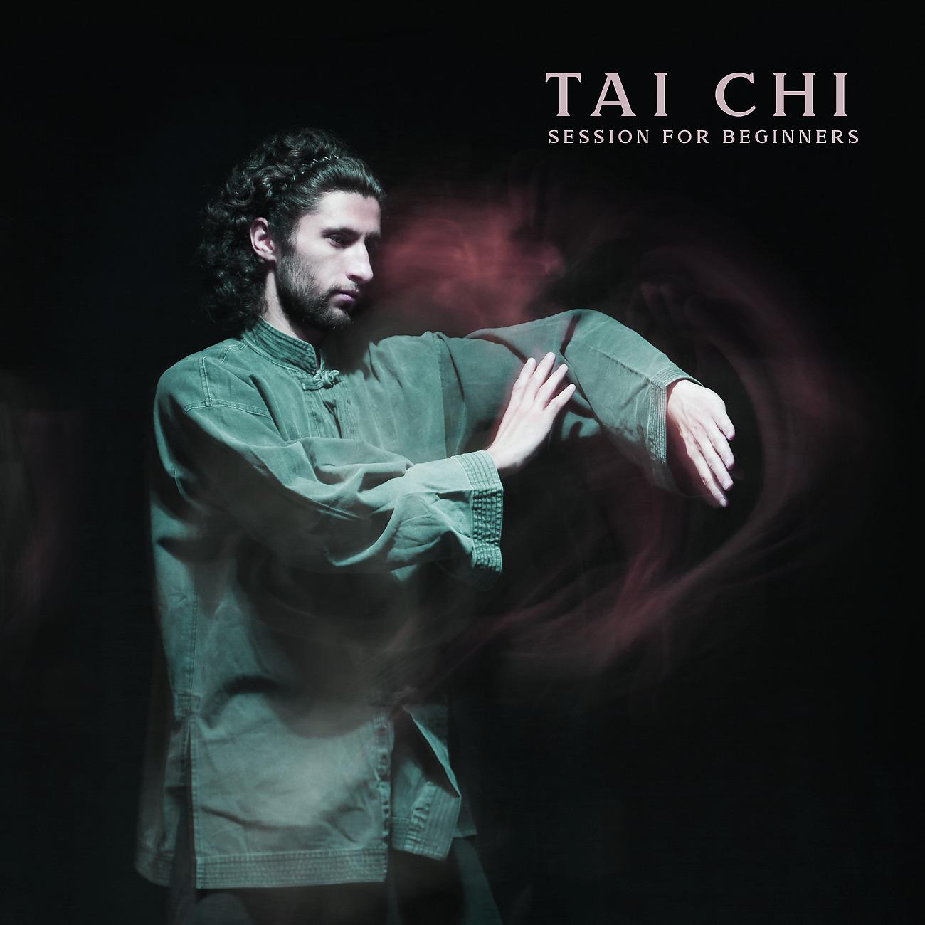 Постер альбома Tai Chi Session for Beginners
