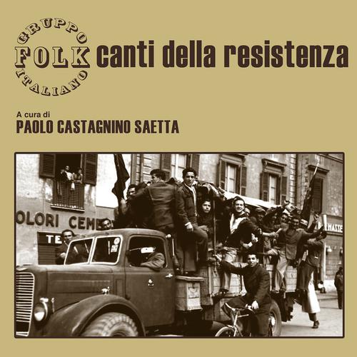 Постер альбома Canti della resistenza
