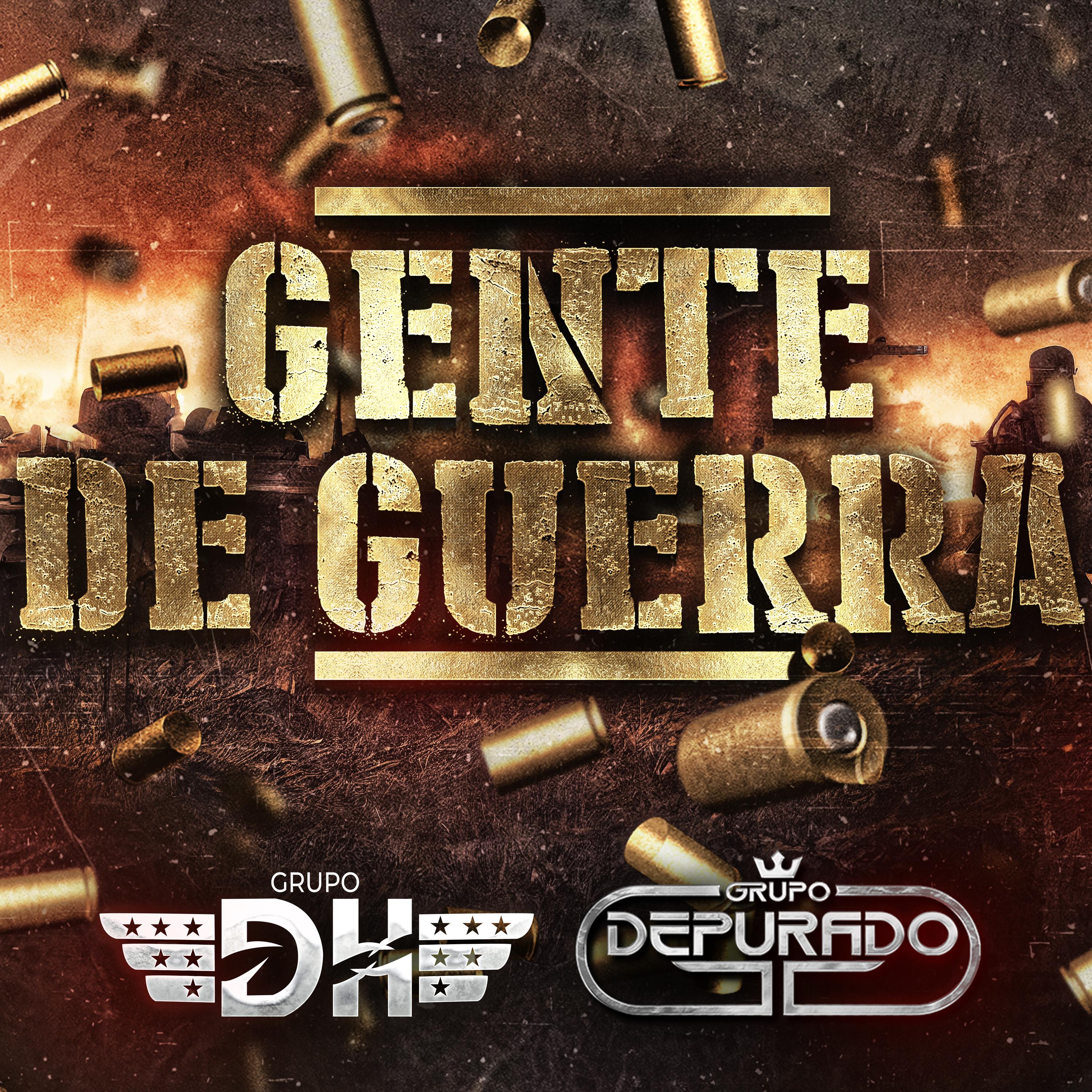 Постер альбома Gente de Guerra