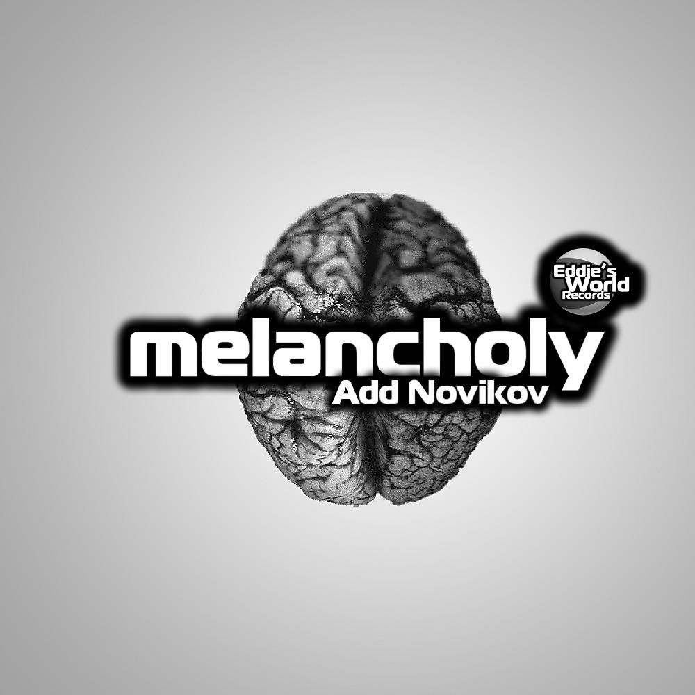 Постер альбома Melacholy