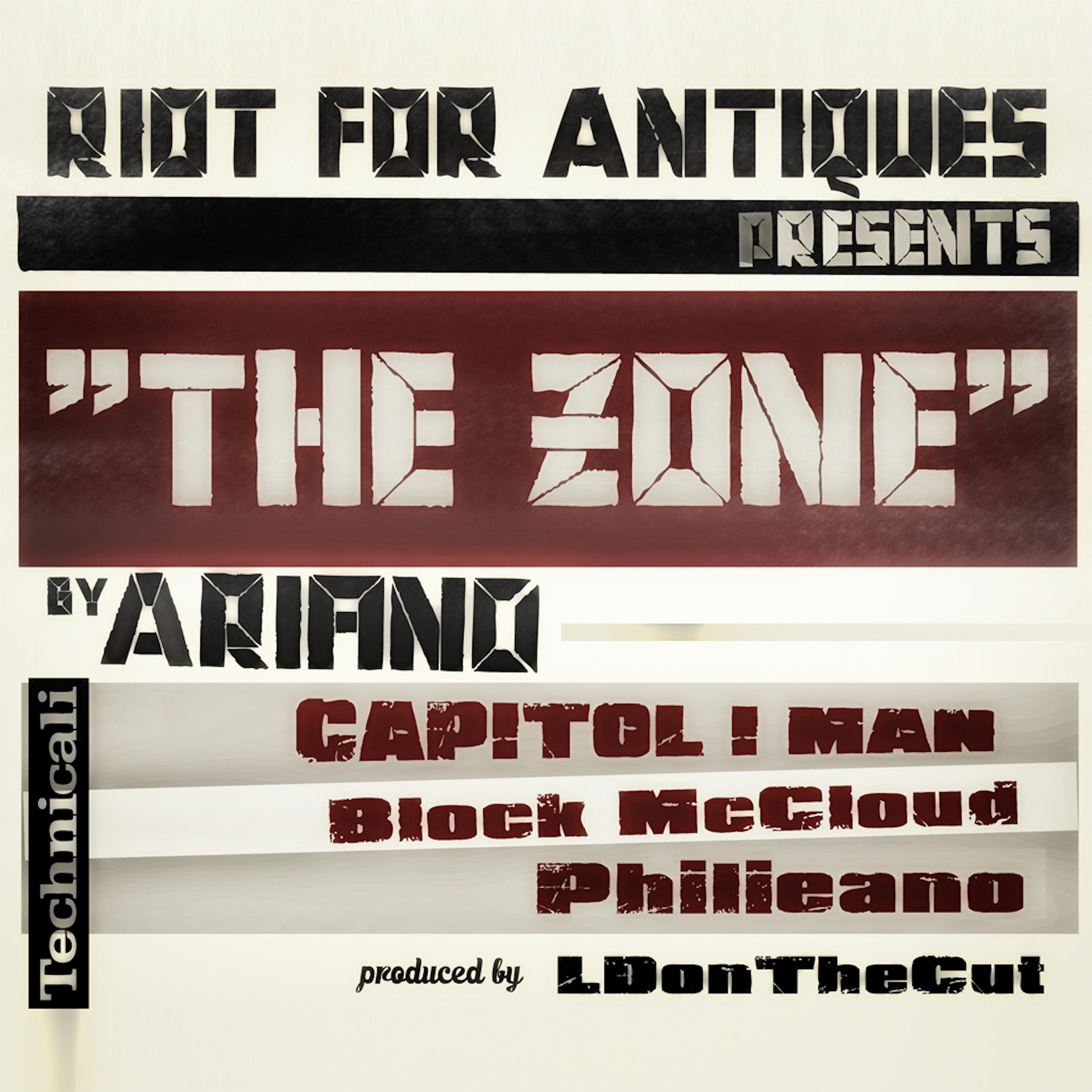 Постер альбома The Zone (feat. Block McCloud, Capitol I Man, Philieano & LDontheCut)