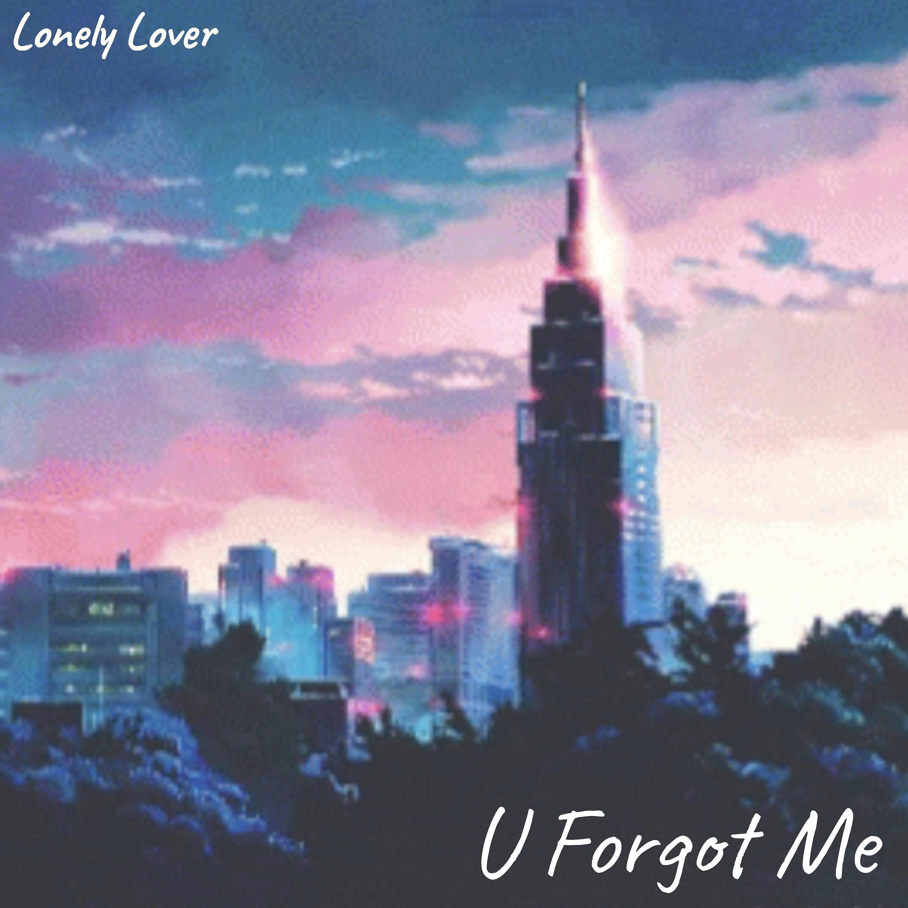 Постер альбома U Forgot Me