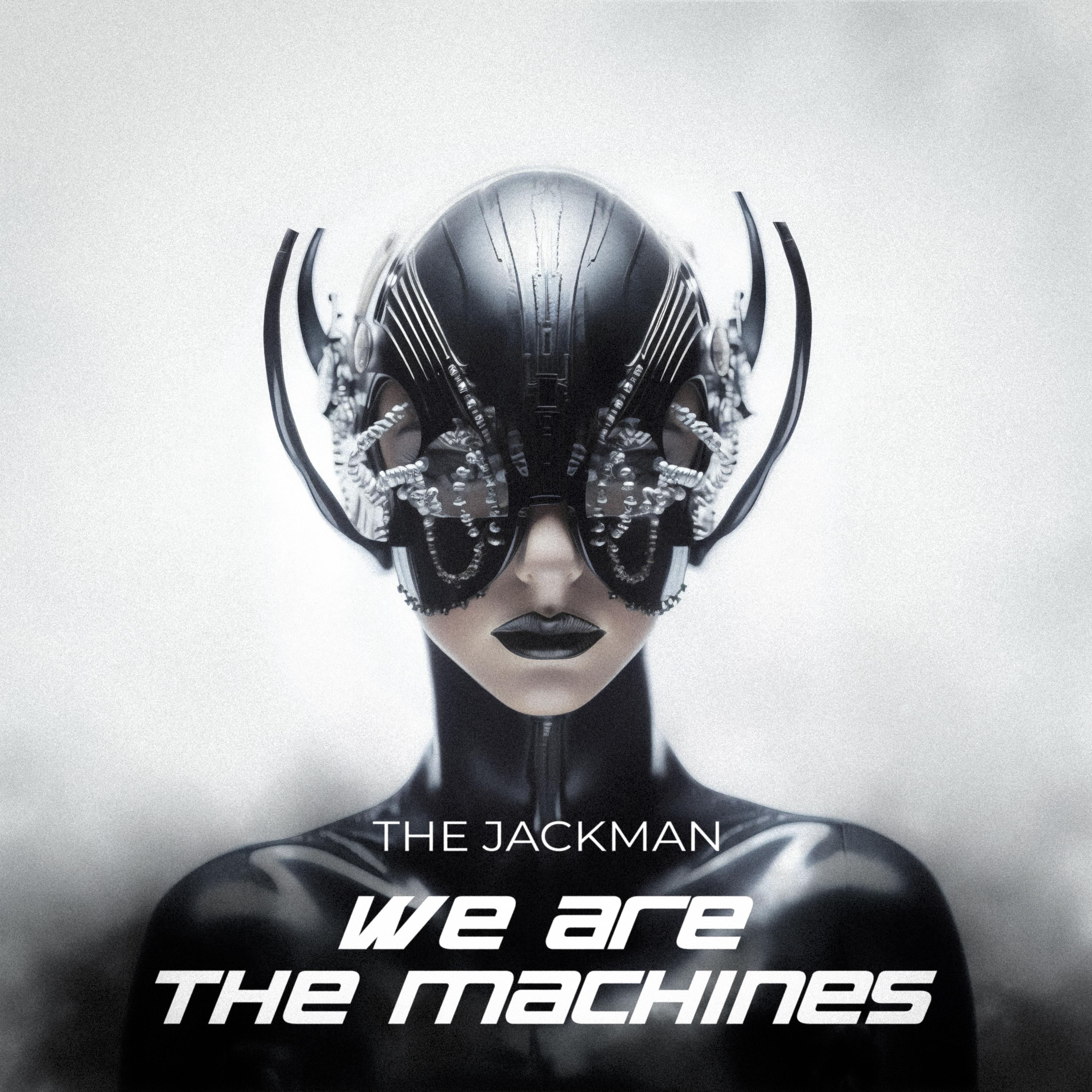 Постер альбома We Are The Machines