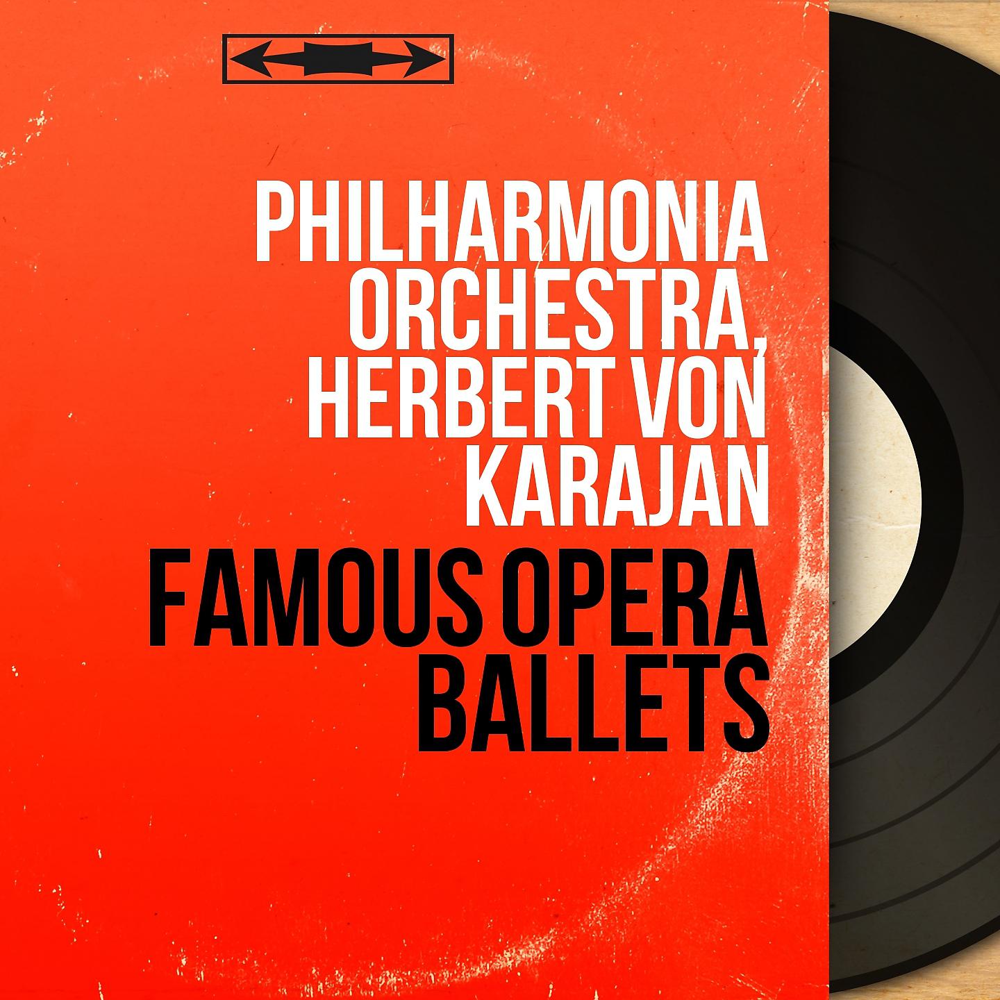 Постер альбома Famous Opera Ballets