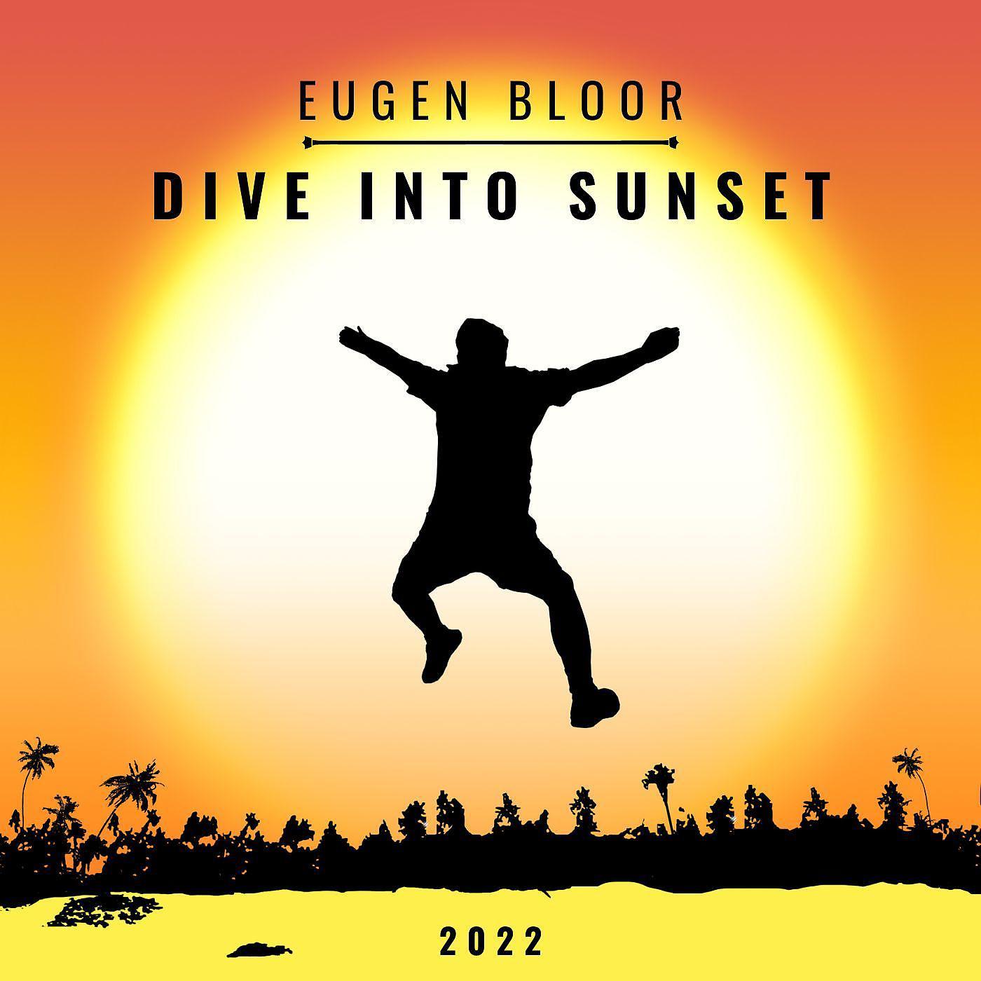 Постер альбома Dive into Sunset