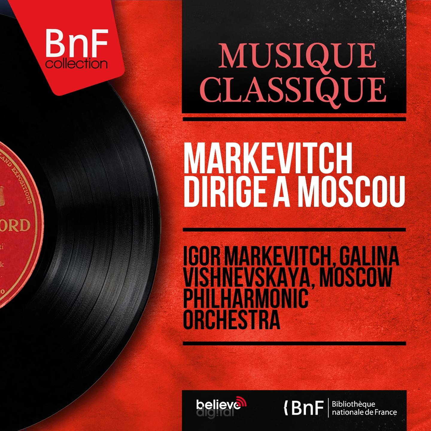 Постер альбома Markevitch dirige à Moscou (Stereo Version)