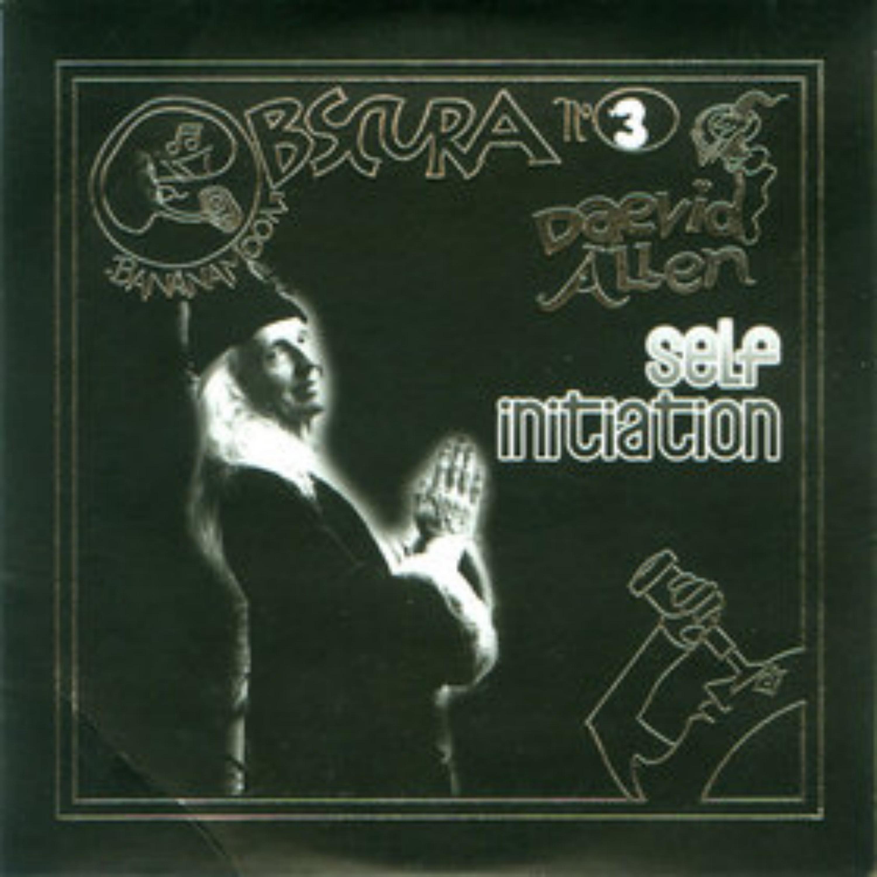Постер альбома Bananamoon Obscura No. 3: Self Initiation