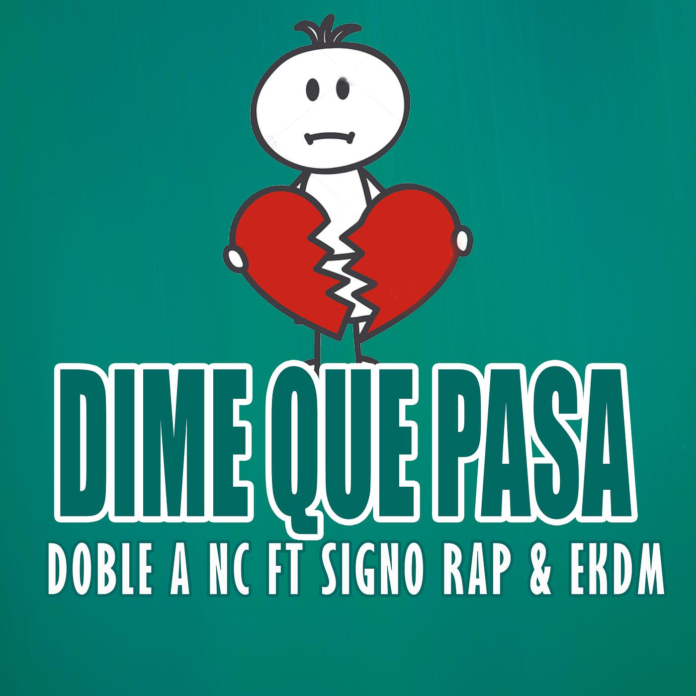 Постер альбома Dime Que Pasa