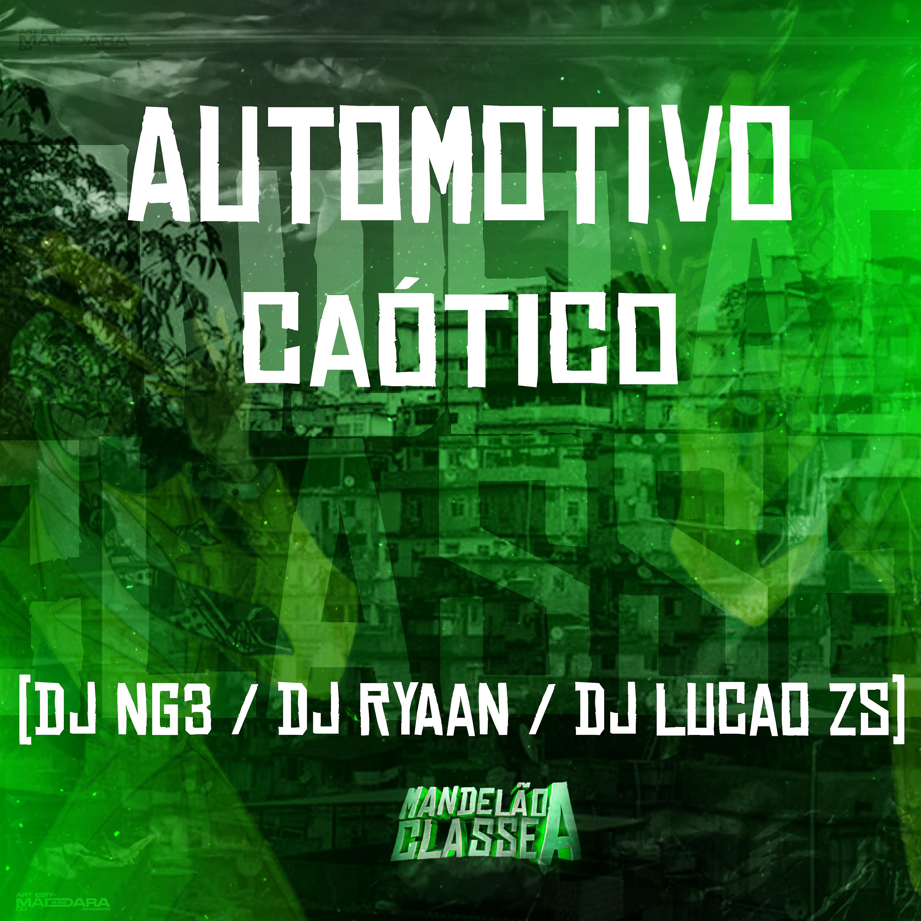 Постер альбома Automotivo Caótico