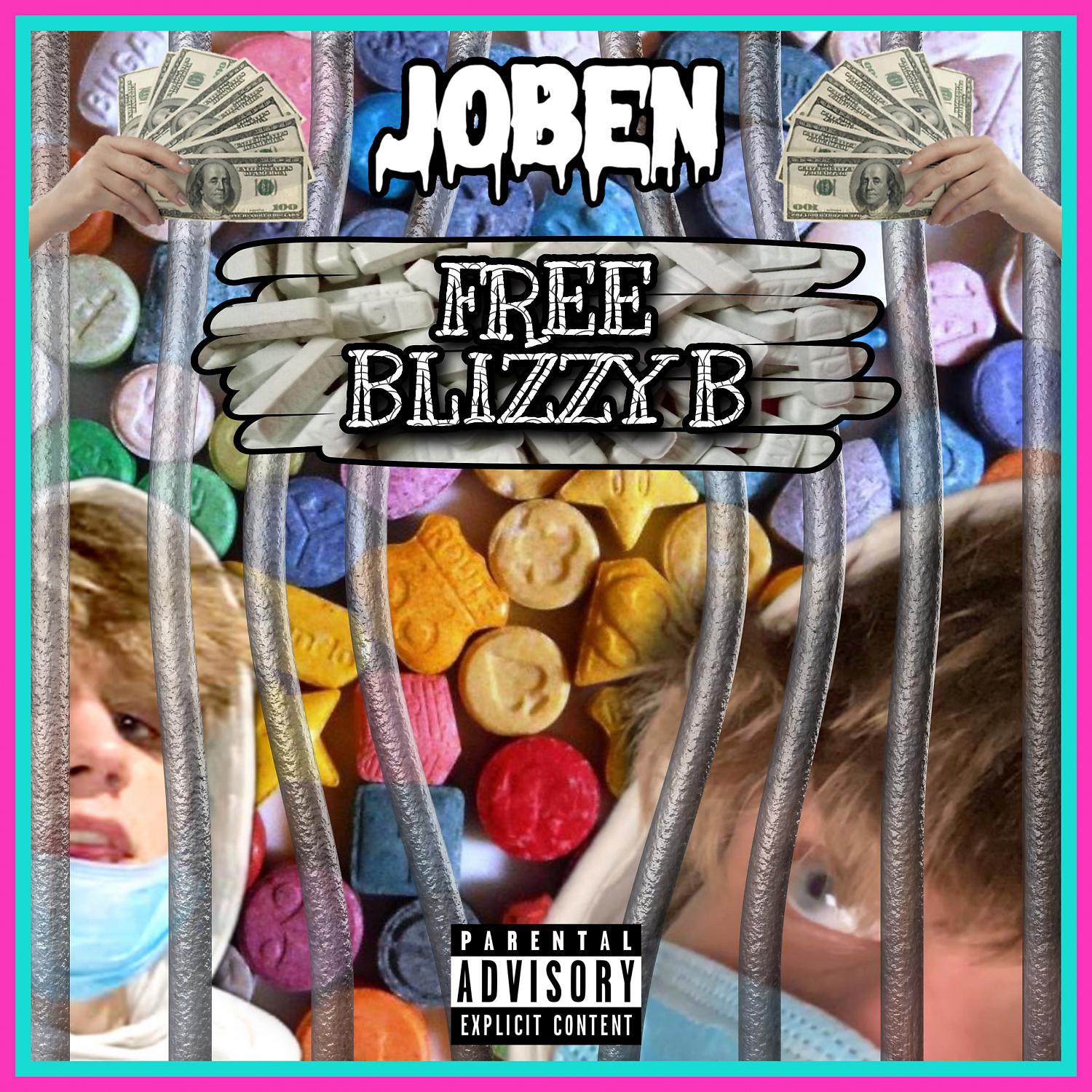 Постер альбома Free Blizzy B