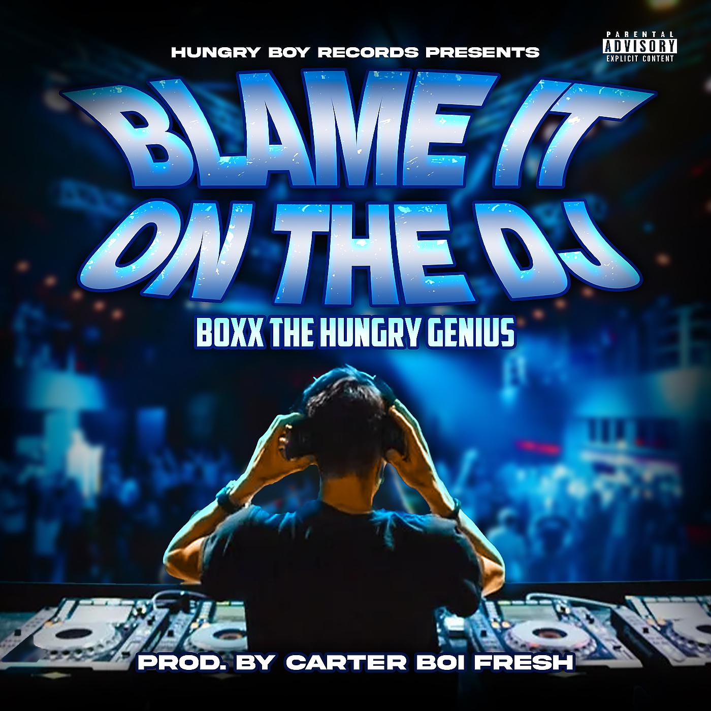 Постер альбома Blame It on the DJ