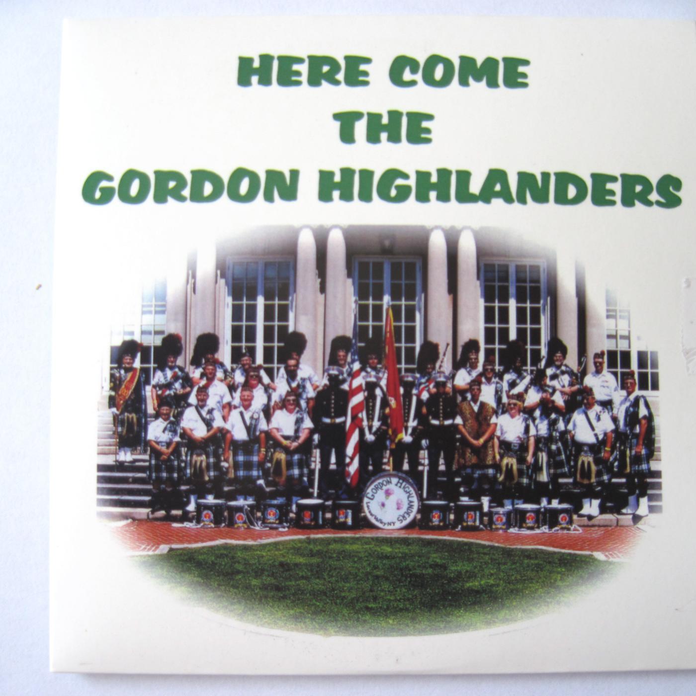 Постер альбома Here Come the Gordon Highlanders