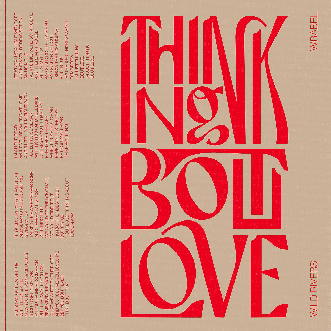 Постер альбома Thinking 'Bout Love