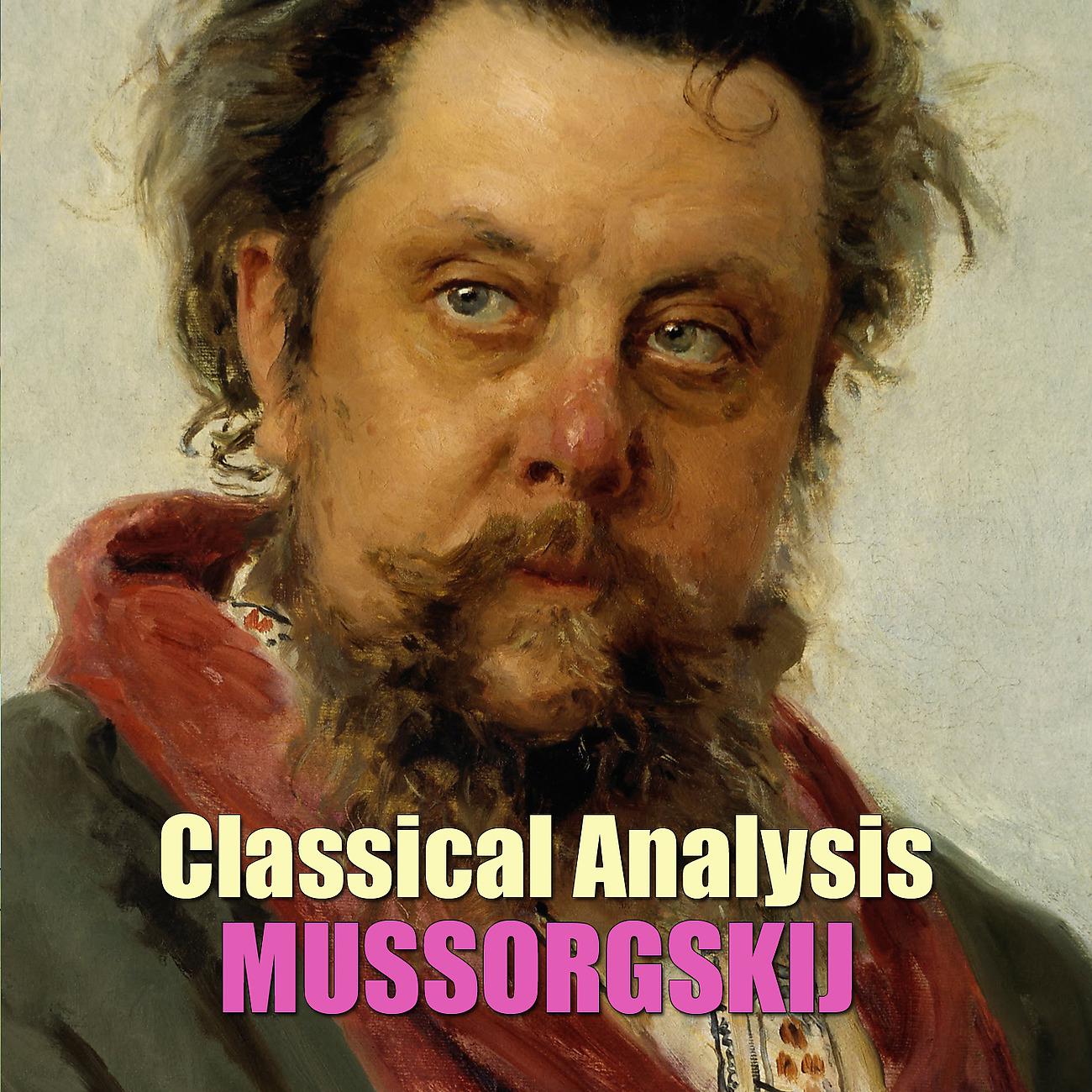 Постер альбома Classical Analysis: Mussorgskij