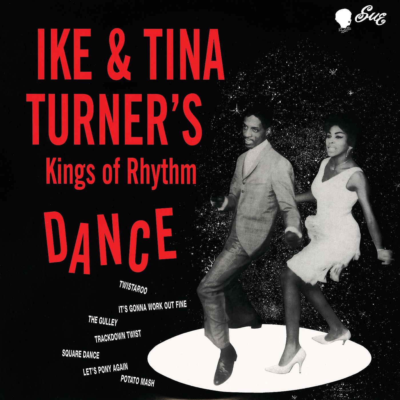 Постер альбома Ike & Tina Turner’s Kings Of Rhythm Dance