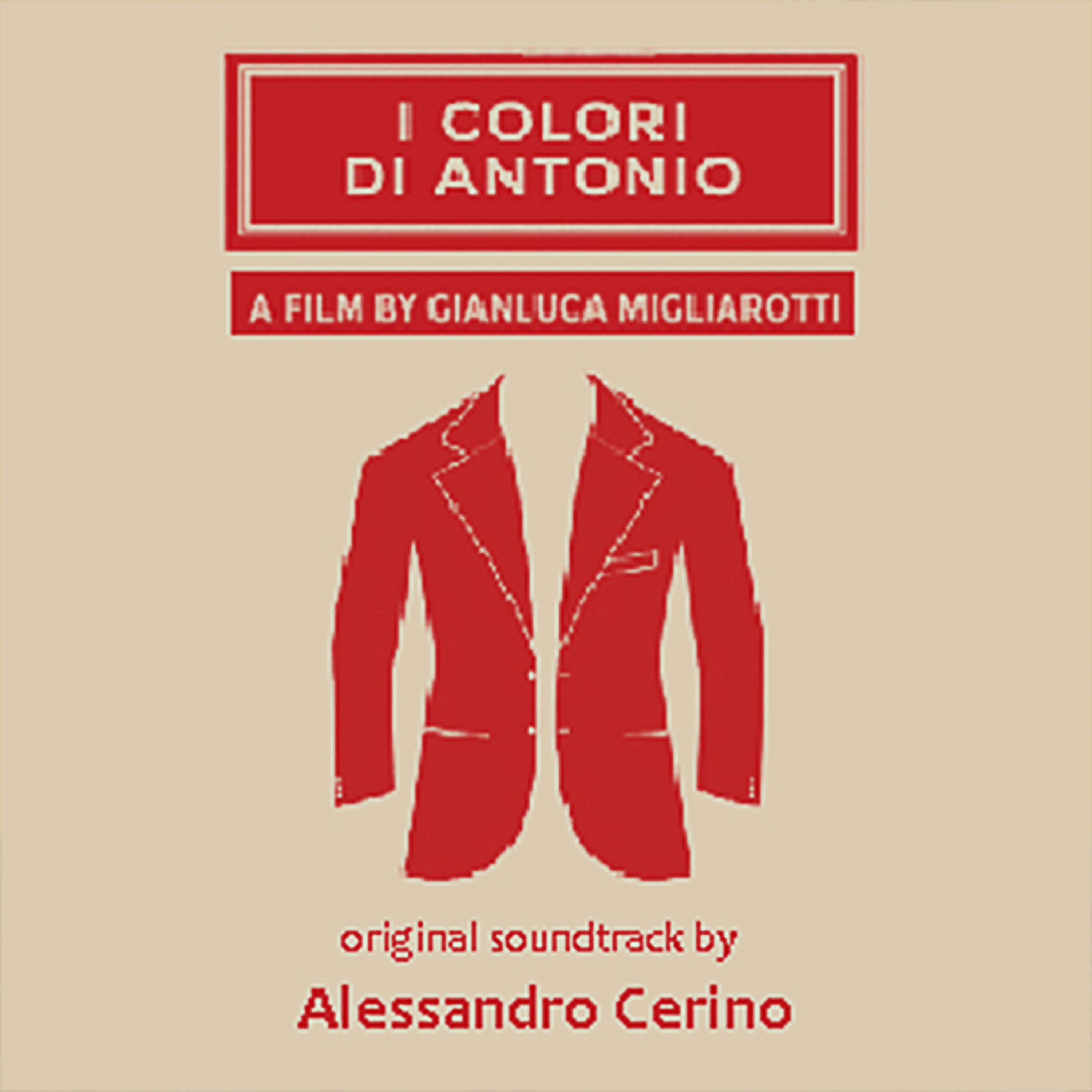 Постер альбома I colori di Antonio (Original Soundtrack)